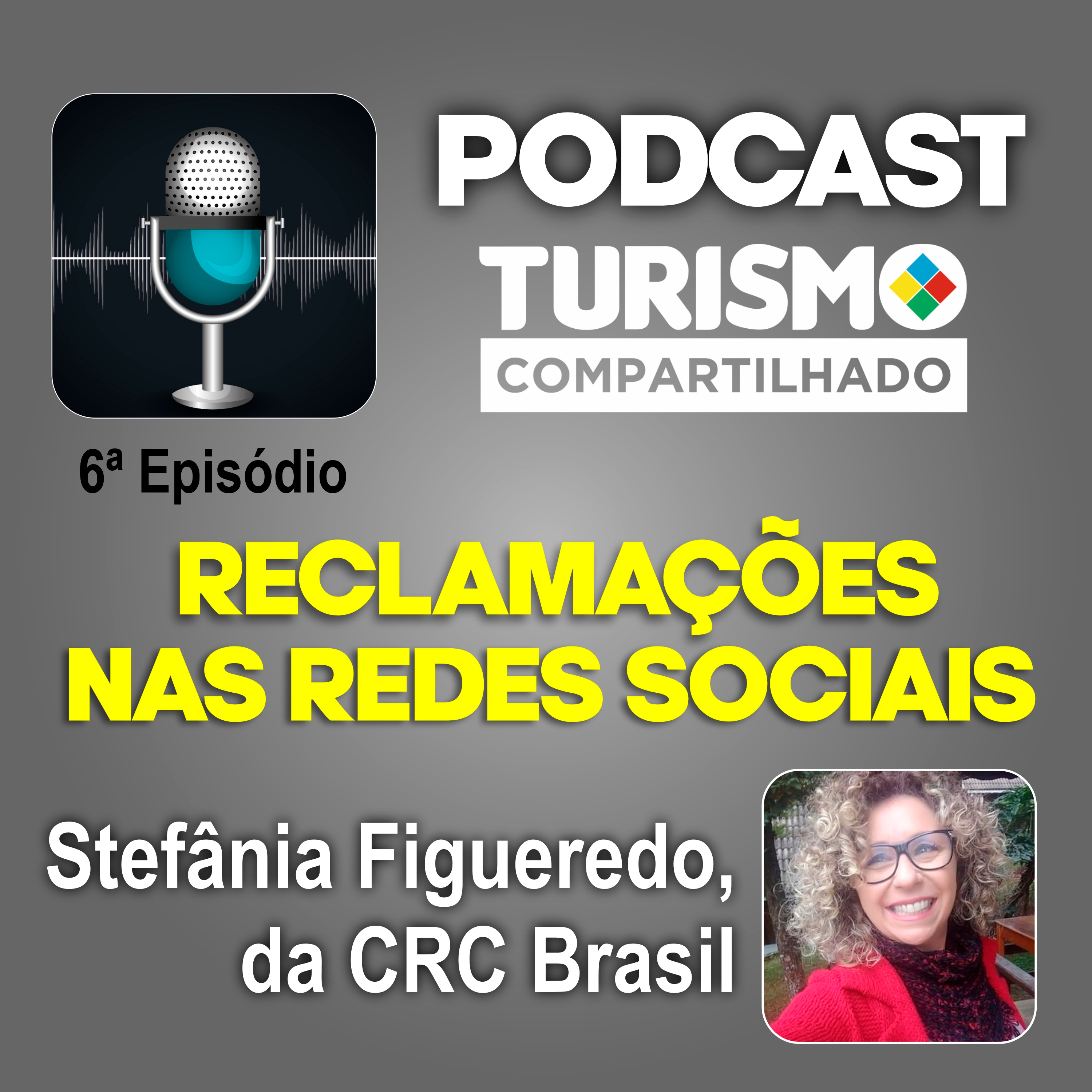 Episódio 6 - RECLAMAÇÕES NAS REDES SOCIAIS