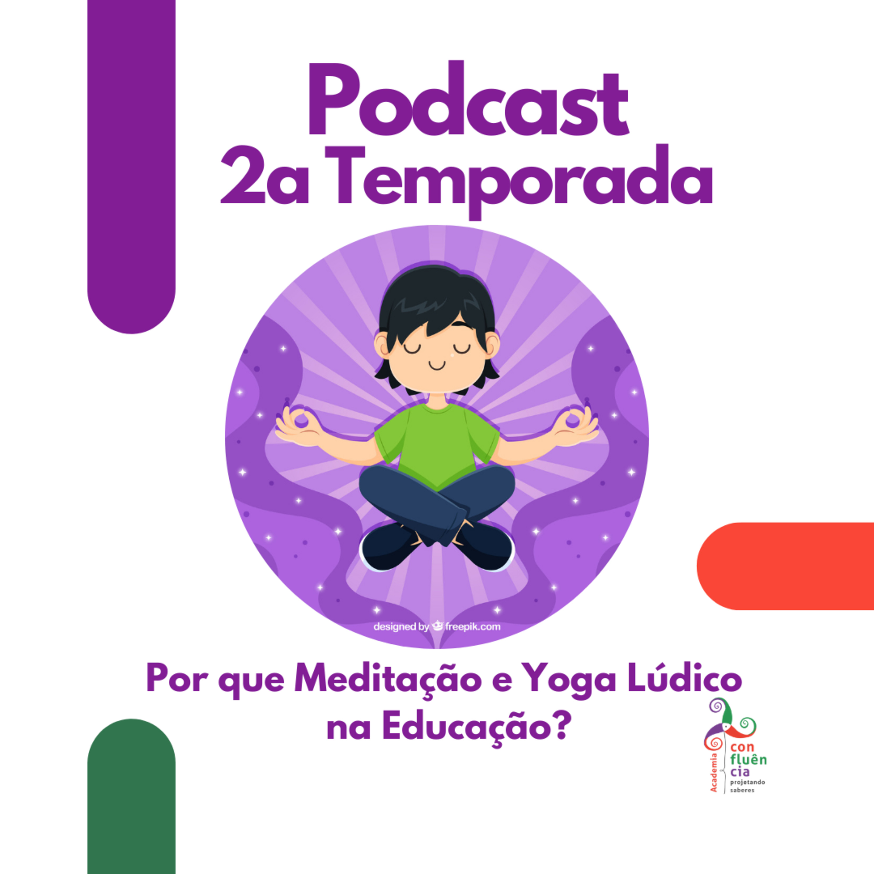 Meditação e Yoga Lúdico na Educação