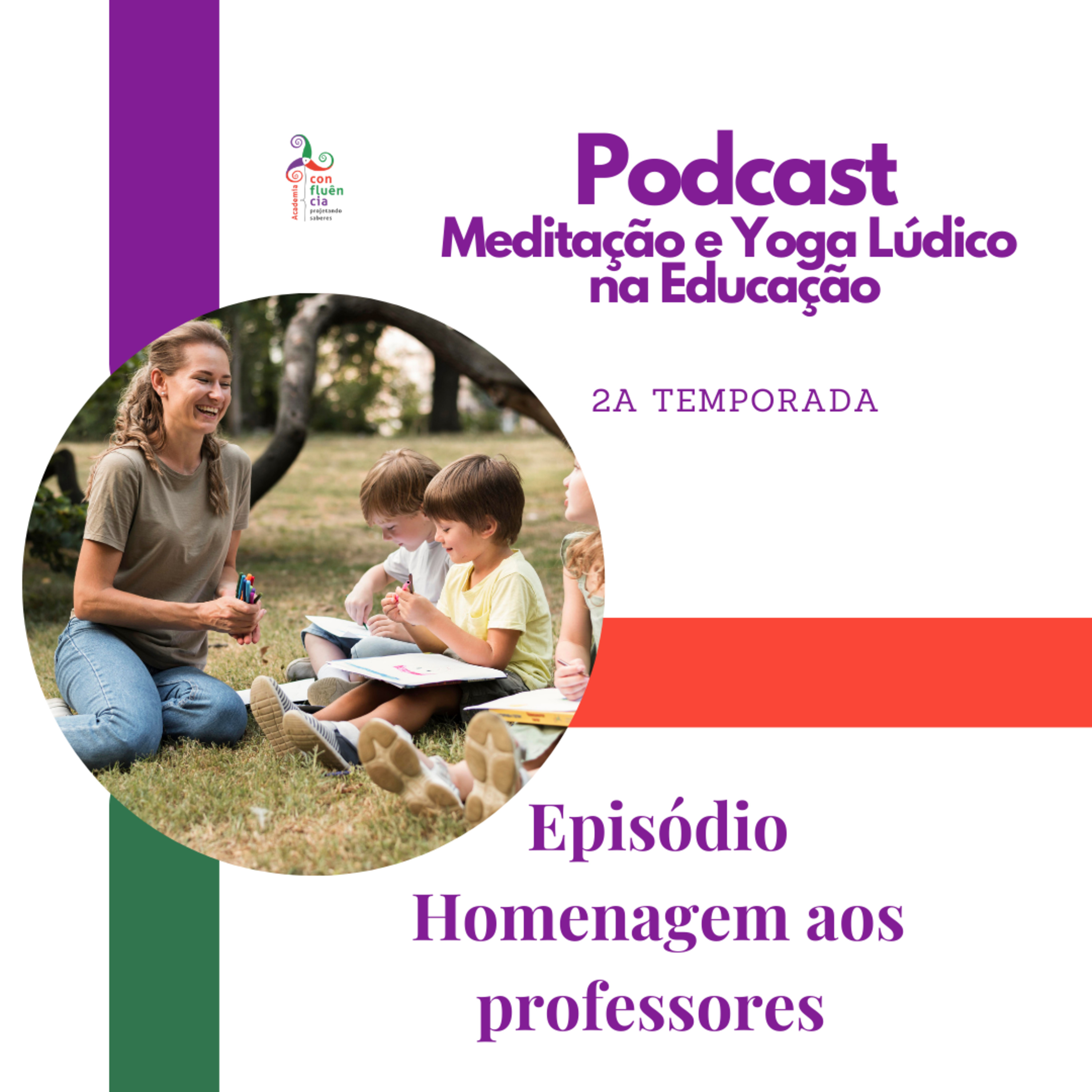 Meditação e Yoga Lúdico na Educação