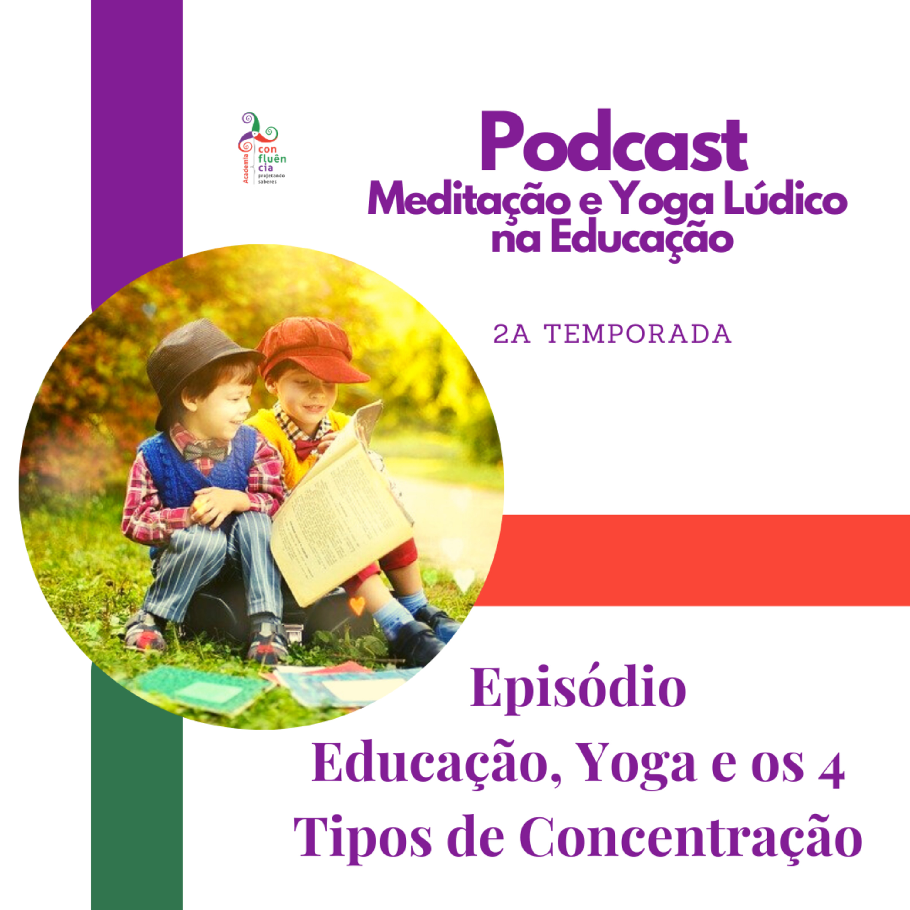 Meditação e Yoga Lúdico na Educação