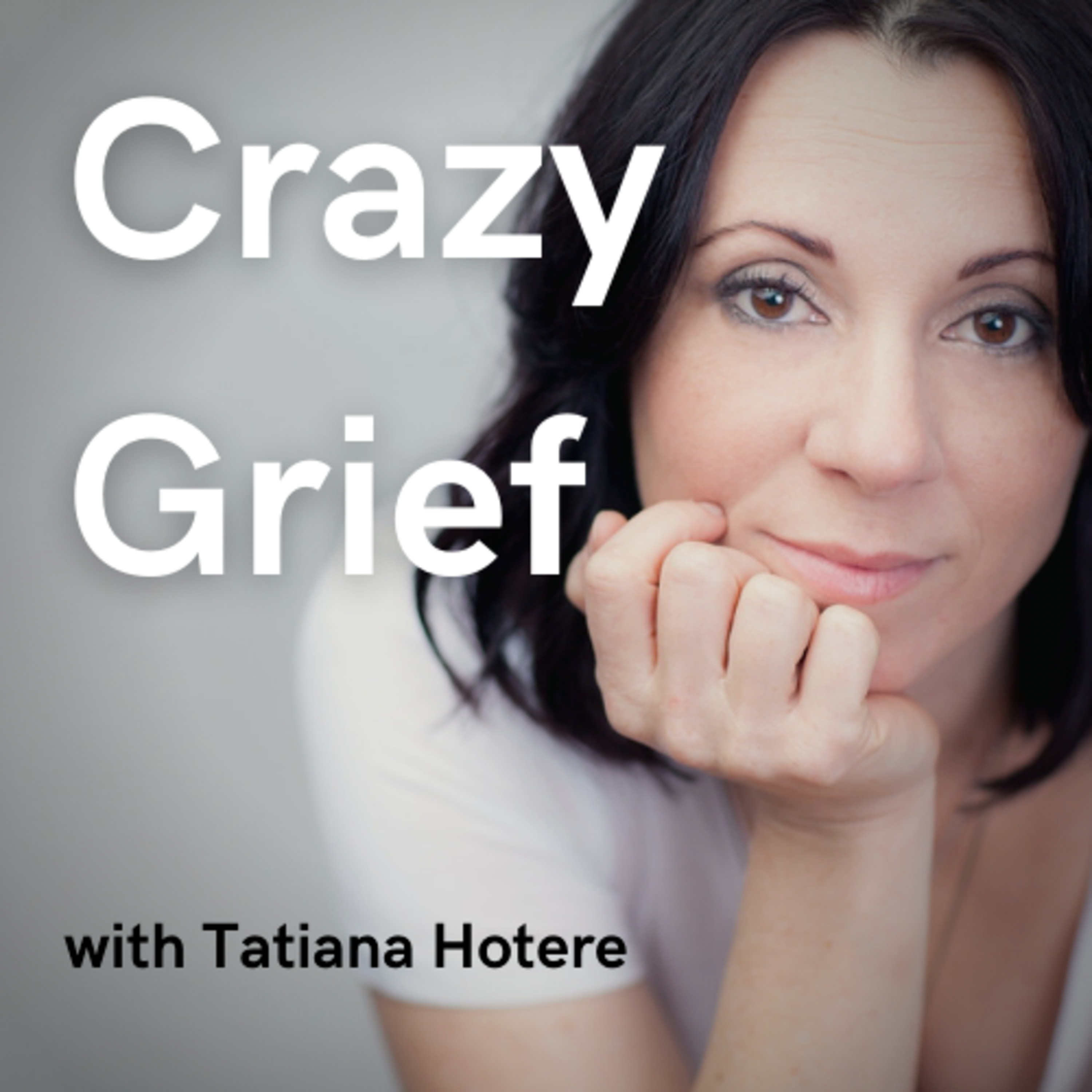 Crazy Grief