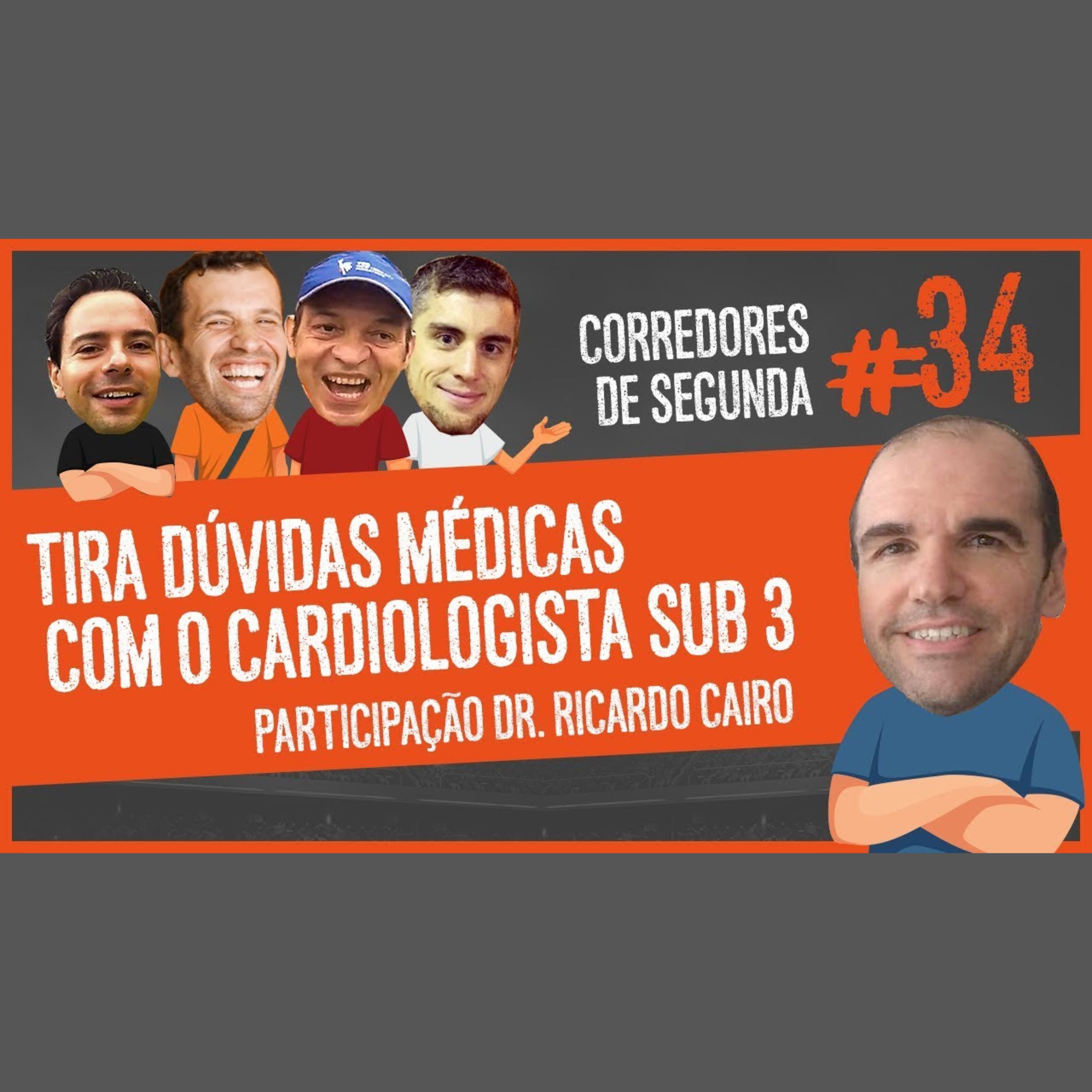 034 - Tire suas dúvidas médicas com o cardiologista sub 3 episode artwork