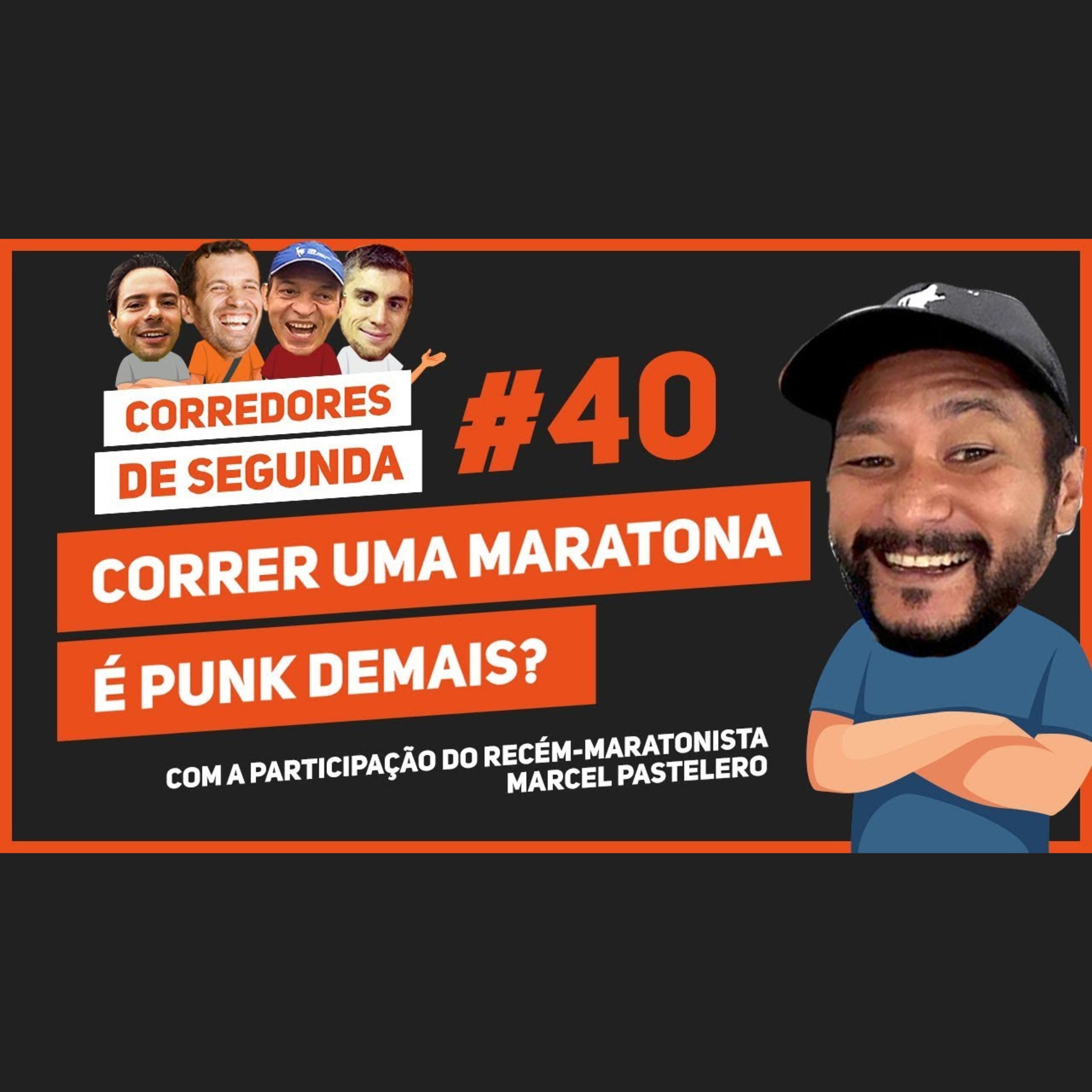 040 - Correr uma maratona é muito punk? episode artwork