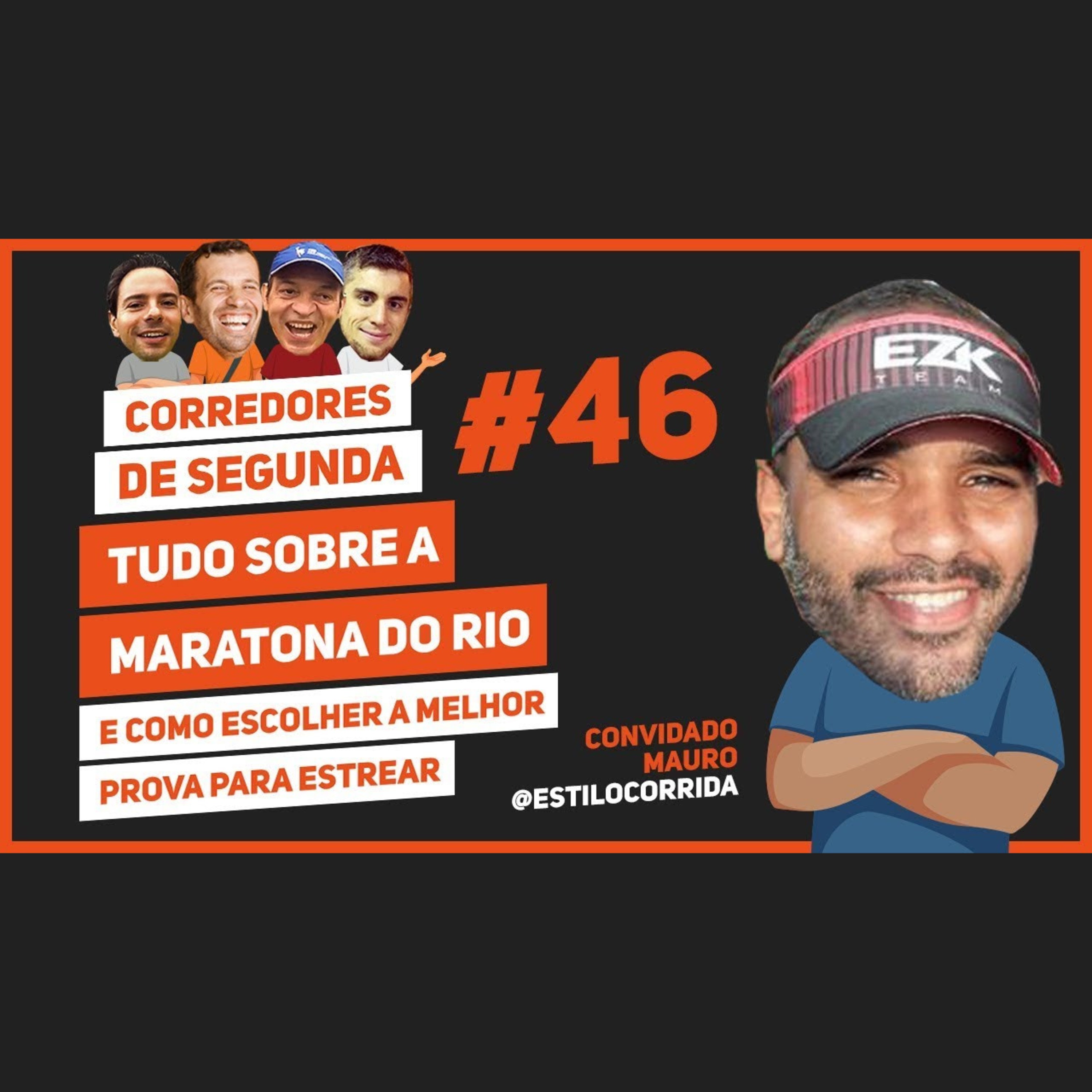 046 - Tudo sobre a Maratona do Rio e como escolher a melhor prova pra estrear episode artwork
