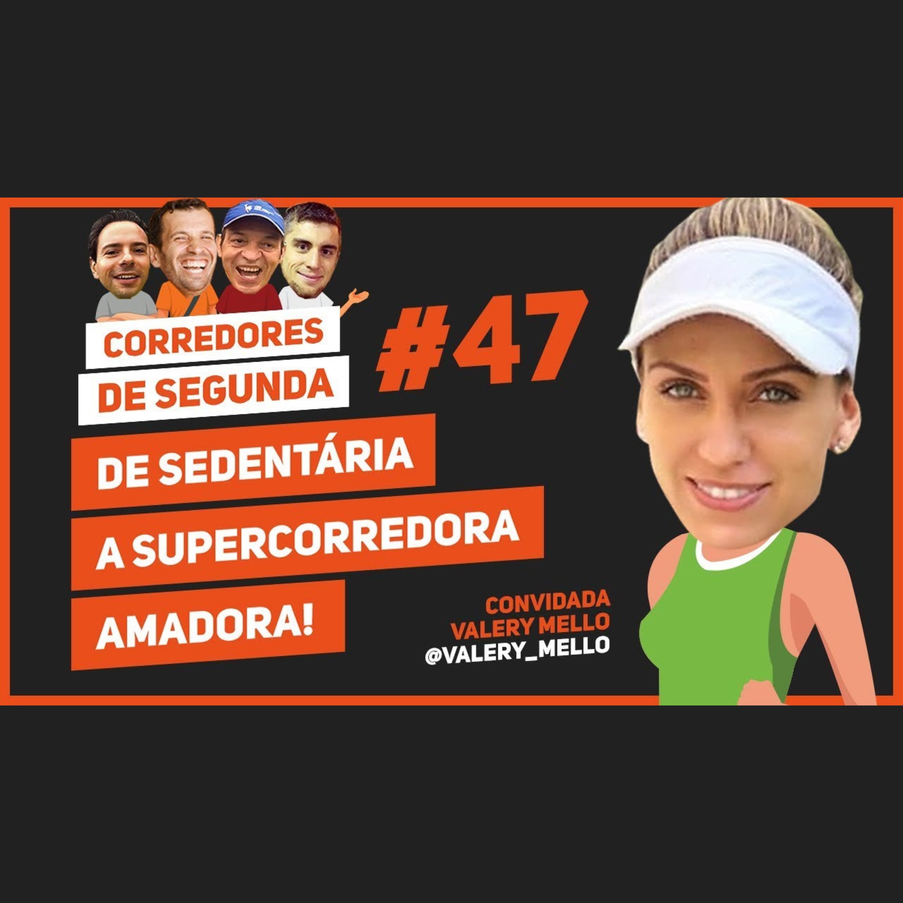 047 - De sedentária a supercorredora amadora episode artwork