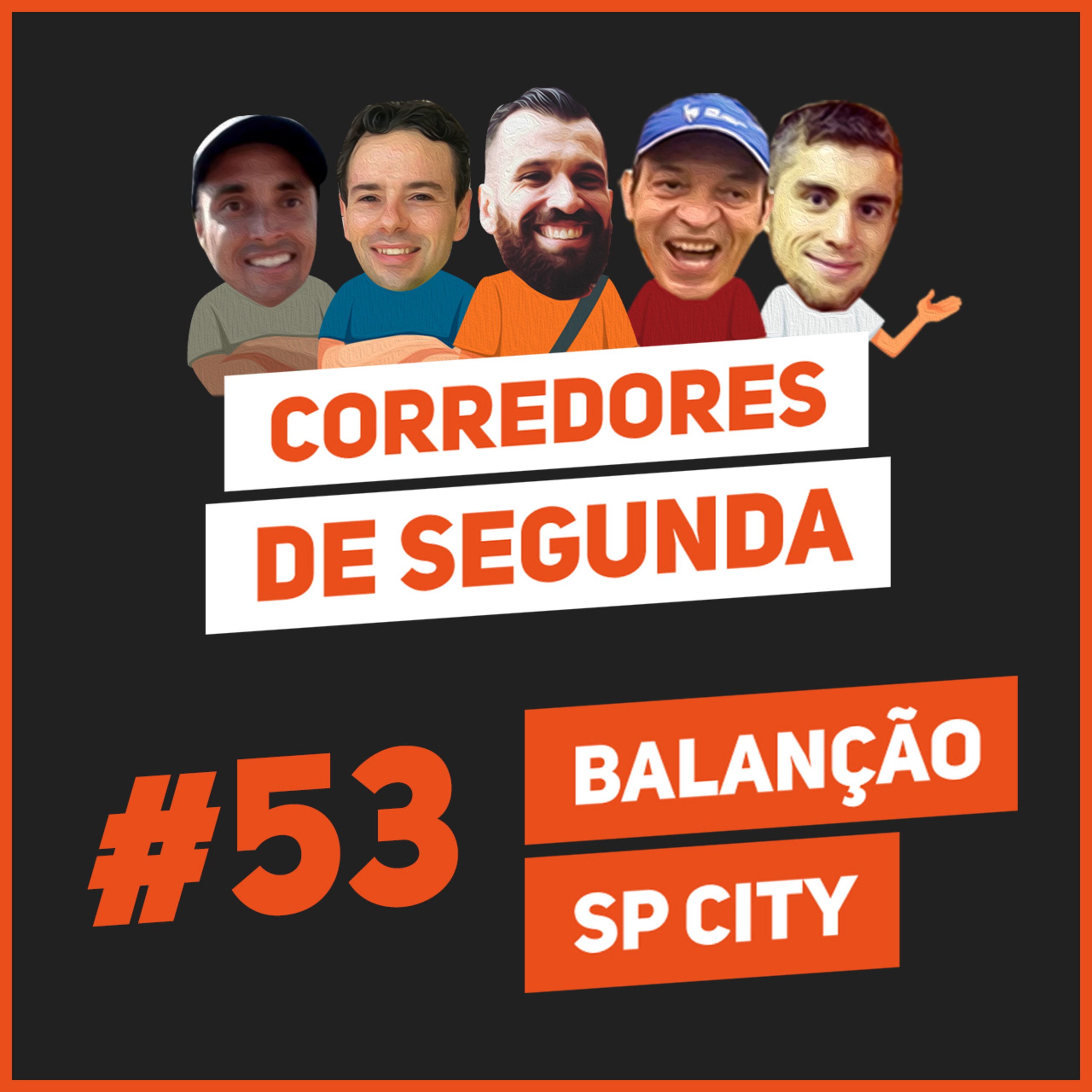 053 - Balanção SP City - Erros, acertos, recordes pessoais e estreias episode artwork