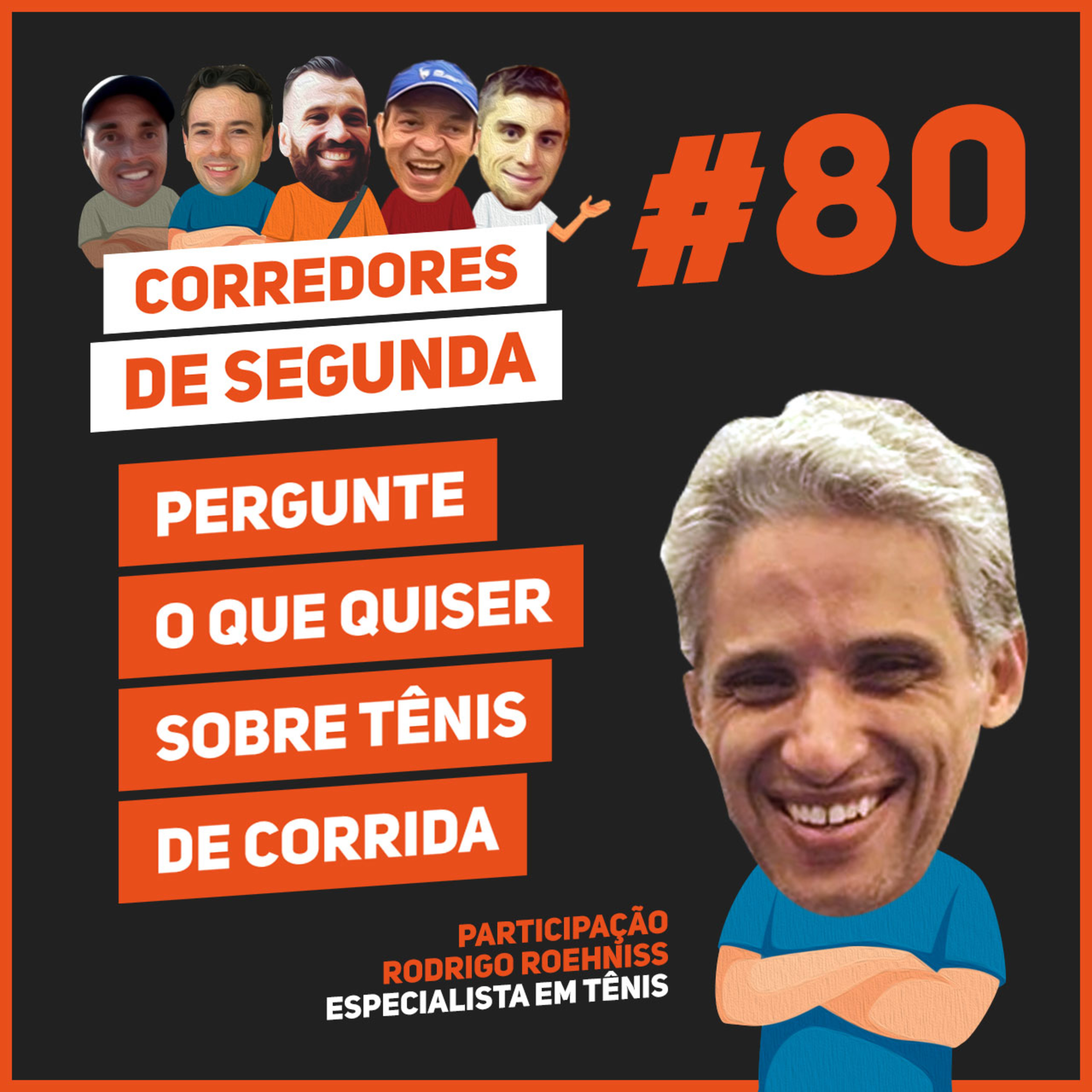 80 - Pergunte tudo sobre tênis de corrida episode artwork