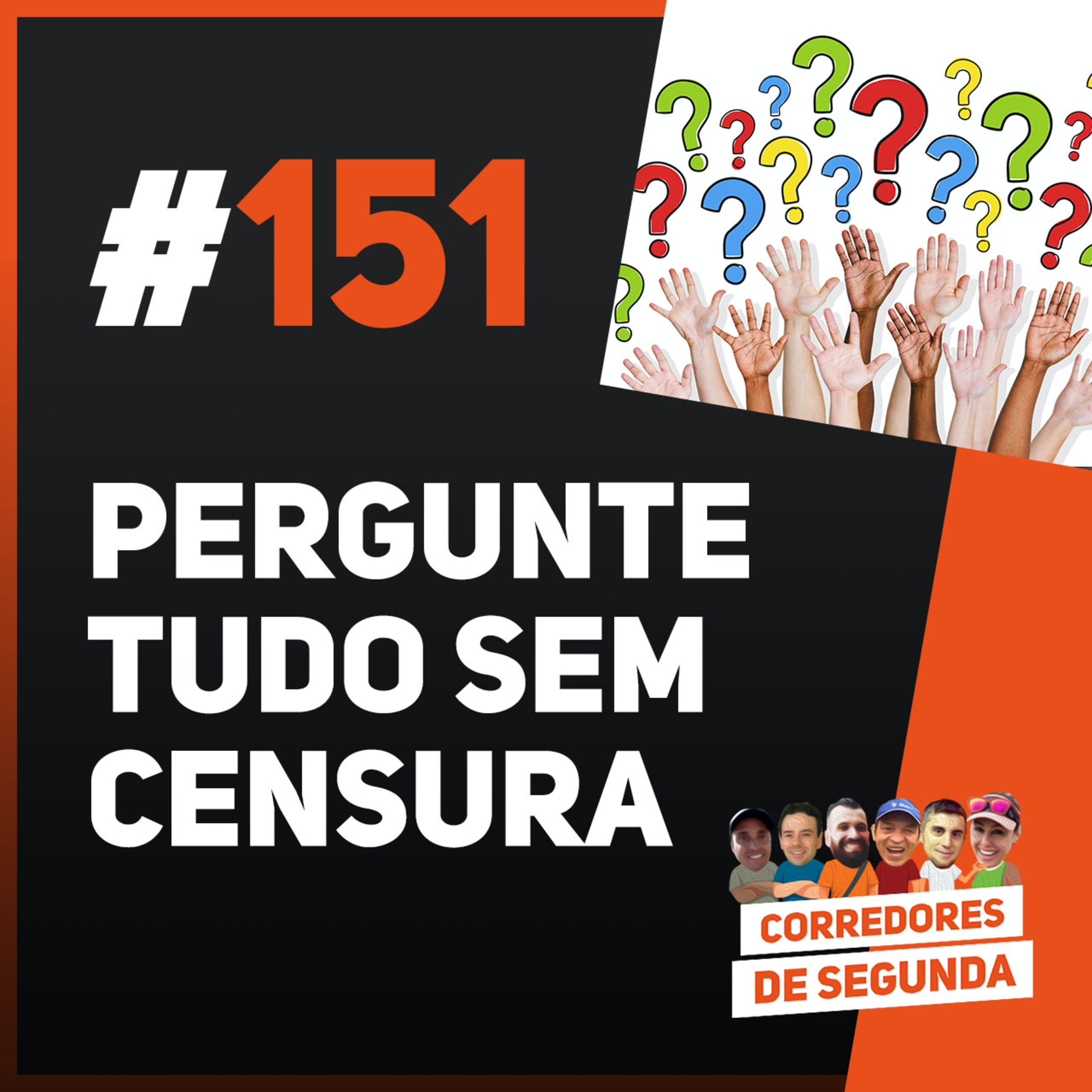 151 - Pergunte tudo sem censura! episode artwork