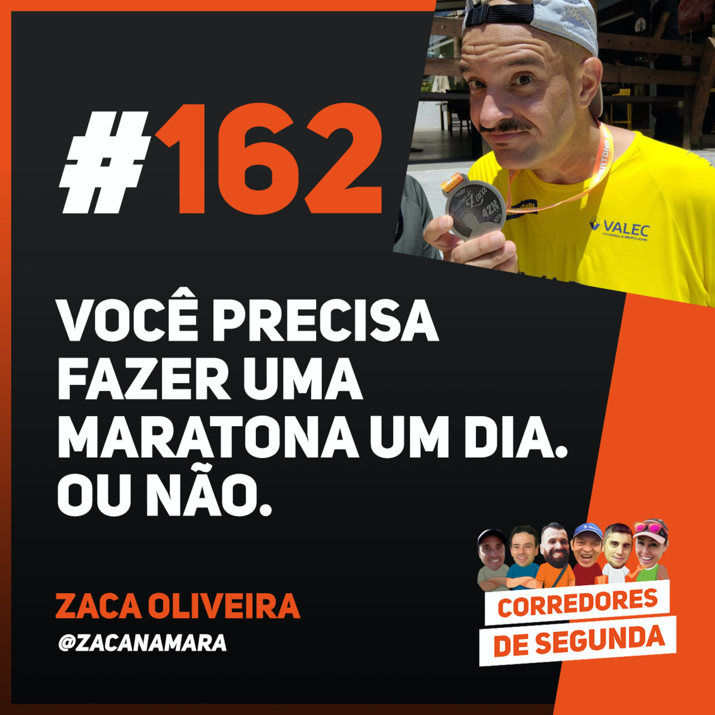 162 - Você precisa correr uma maratona um dia. Ou não. episode artwork