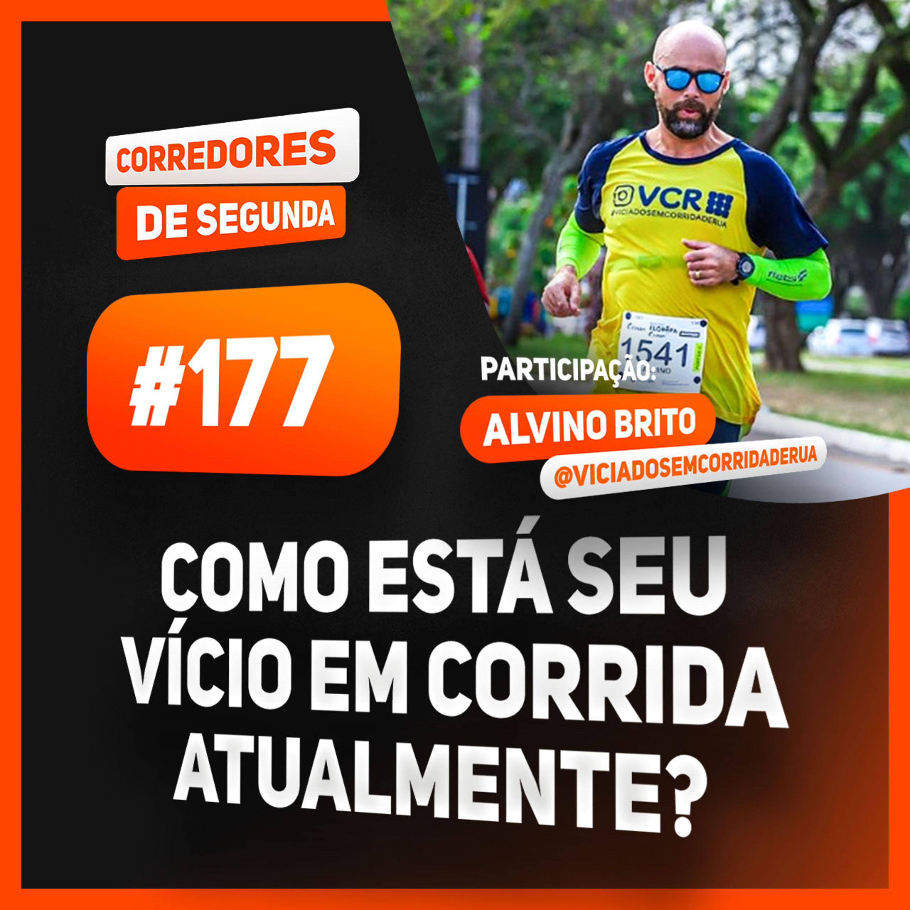 177 - Como está seu vício em corrida atualmente? episode artwork