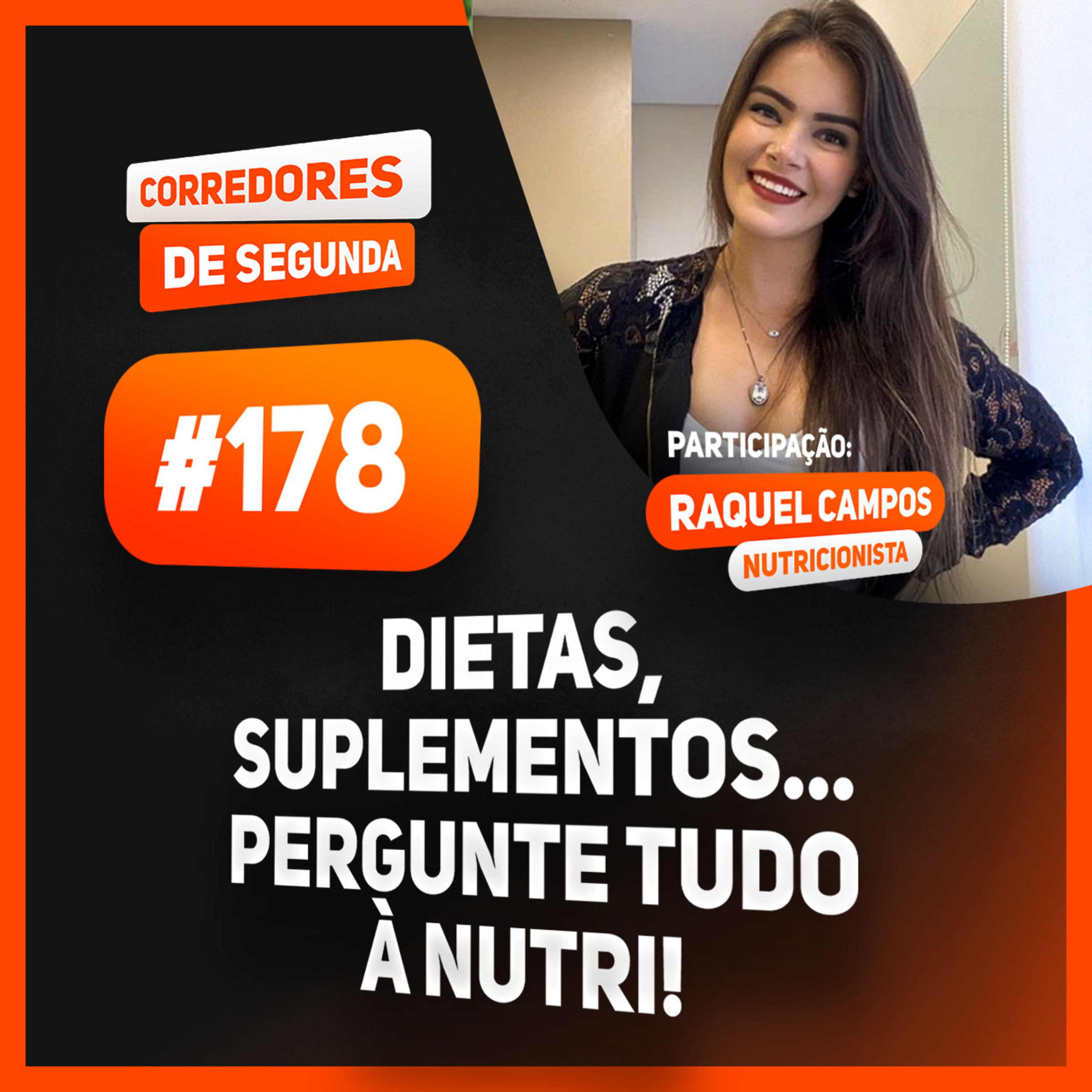 178 - Dietas, suplementos... Pergunte tudo à nutri! episode artwork