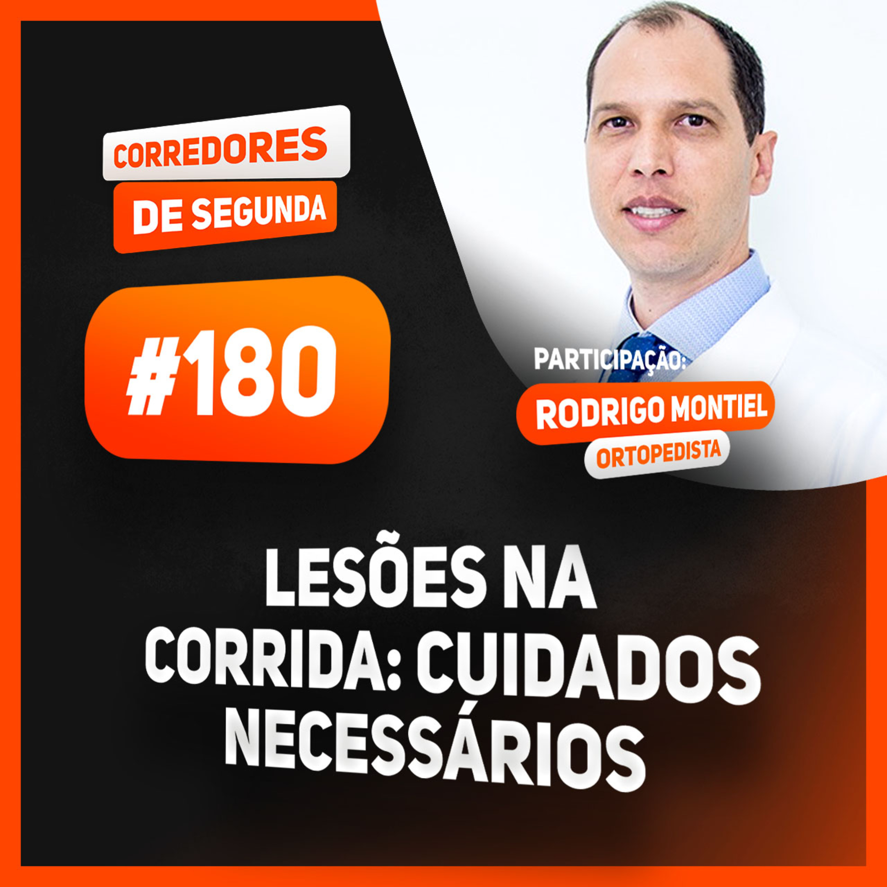 180 - Lesões na corrida - Cuidados necessários episode artwork