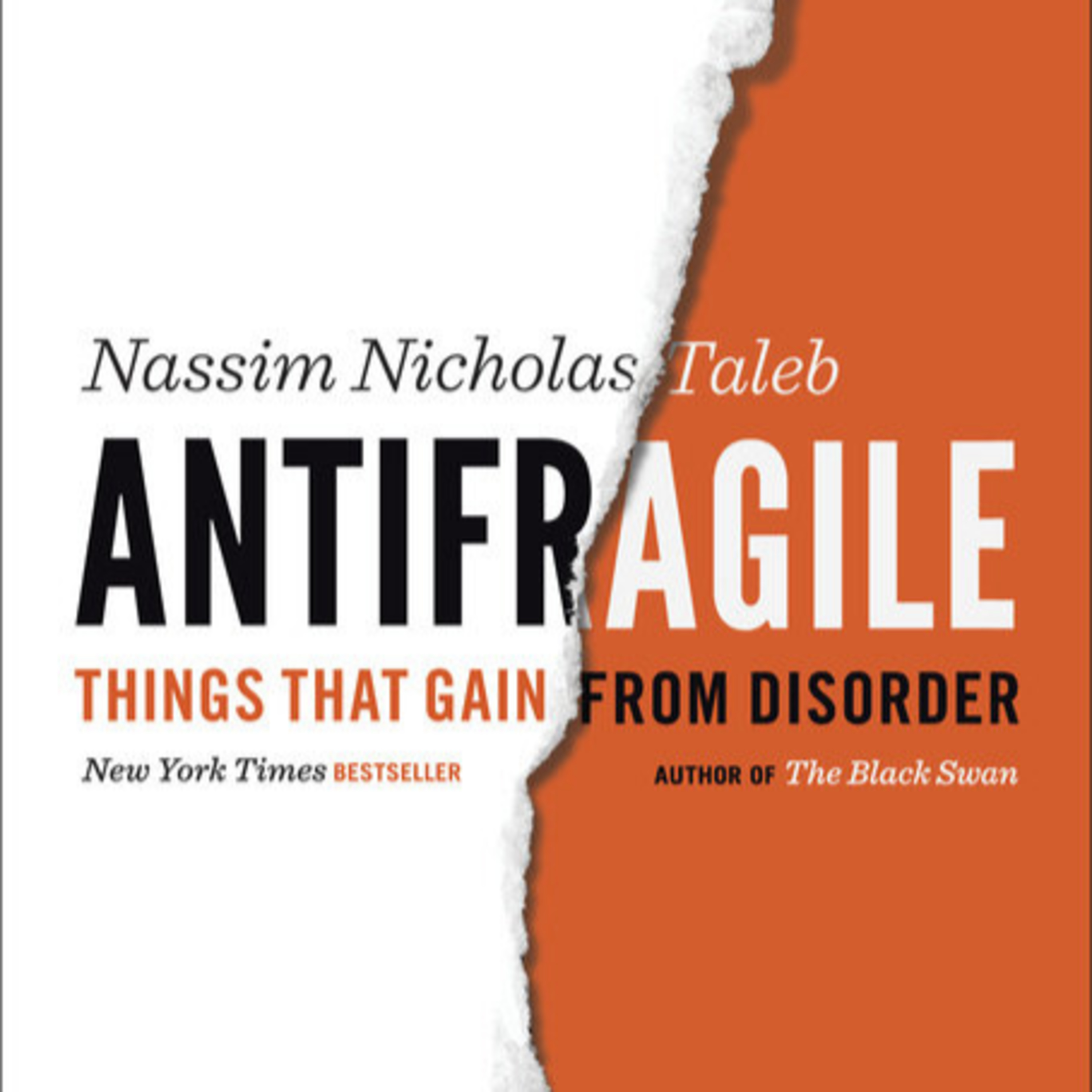 A Book Review - Antifragile: Things That Gain from Disorder Book by Nassim Nicholas Taleb episode artwork