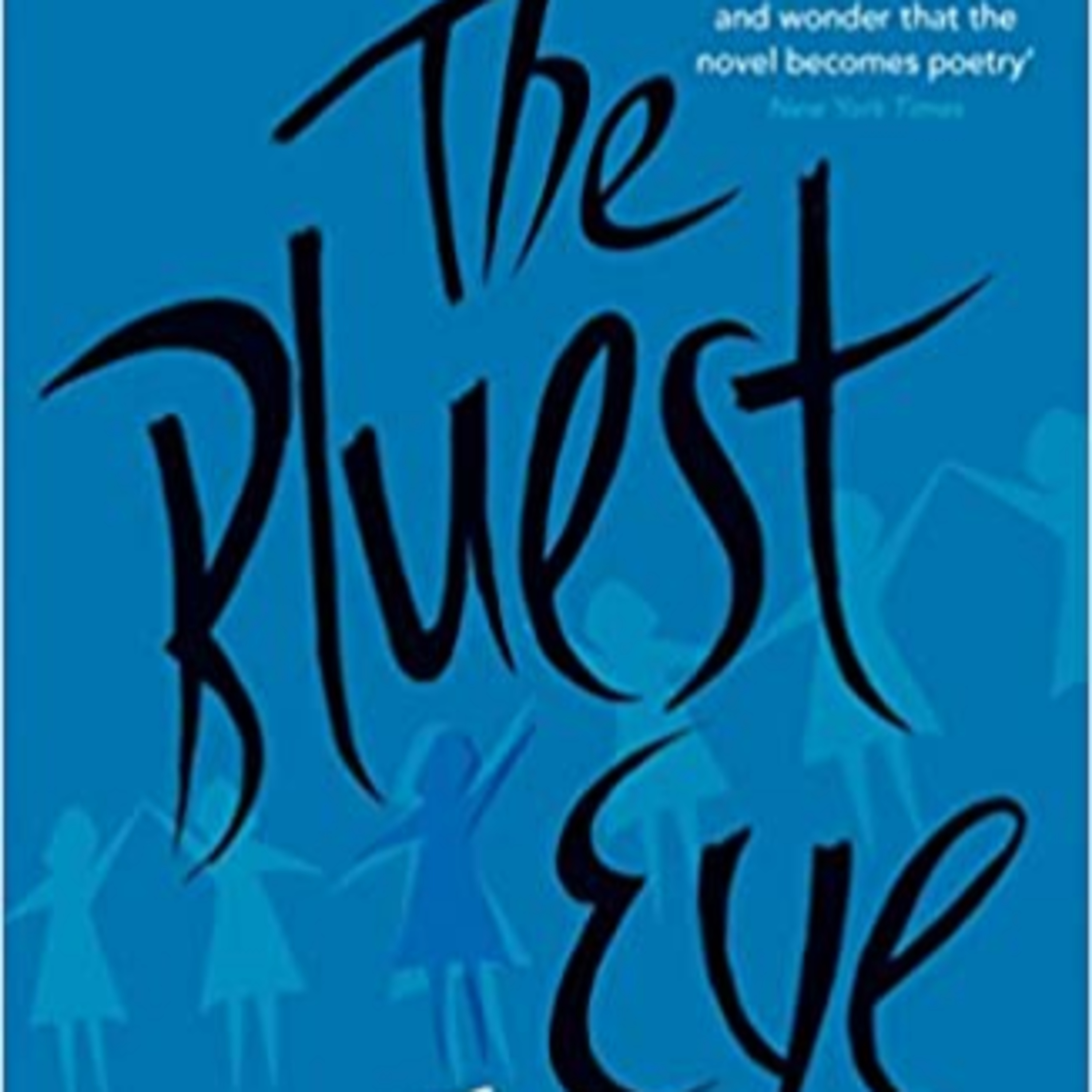A Book Review - The Bluest Eye Novel by Toni Morrison dedication to Mr. Chadwick Boseman episode artwork