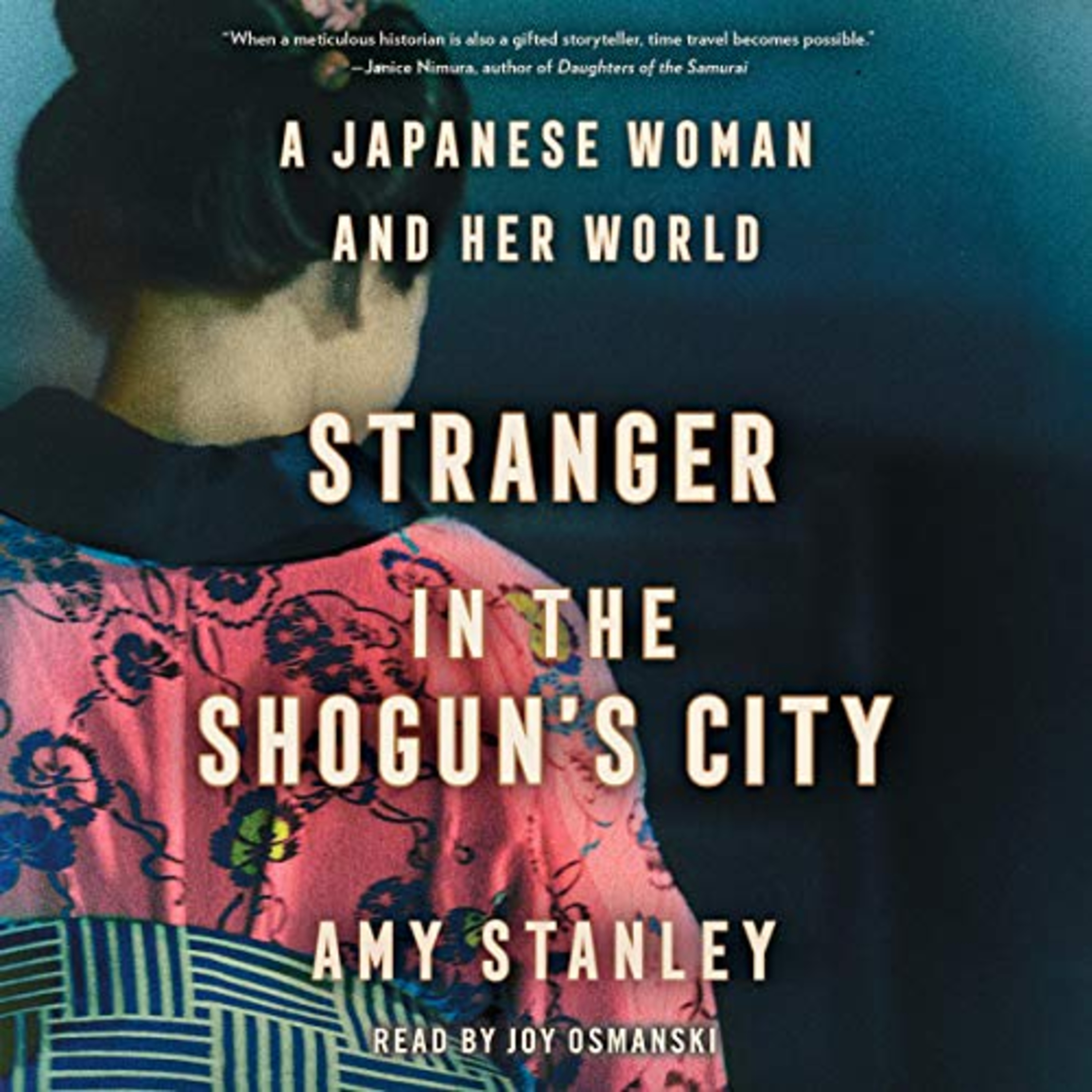 A Book Review- Stranger in the Shogun's City: A Japanese Woman and Her World Book by Amy Stanley