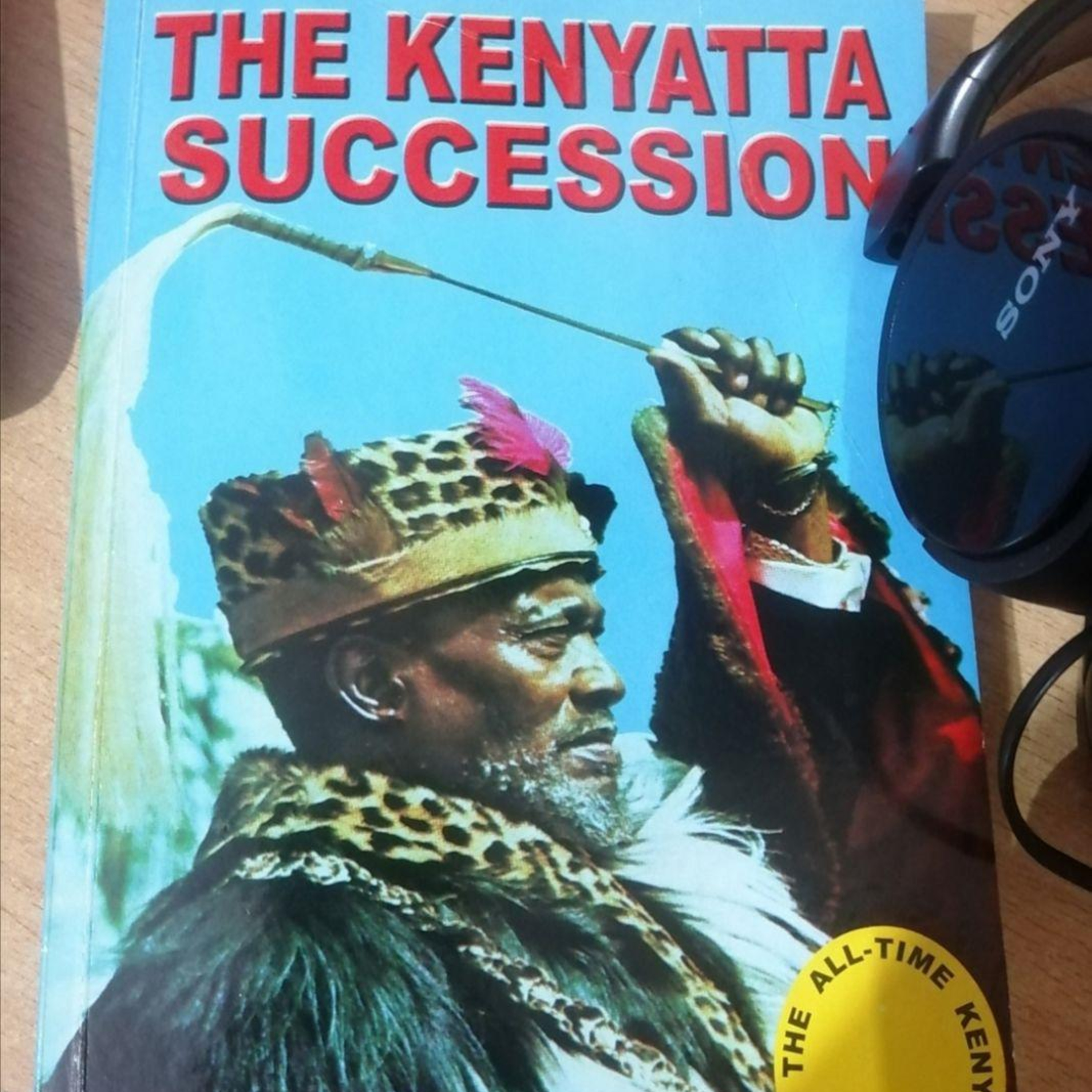 A Book Review - The Kenyatta Succession by Joseph Karimi & Philip Ochieng