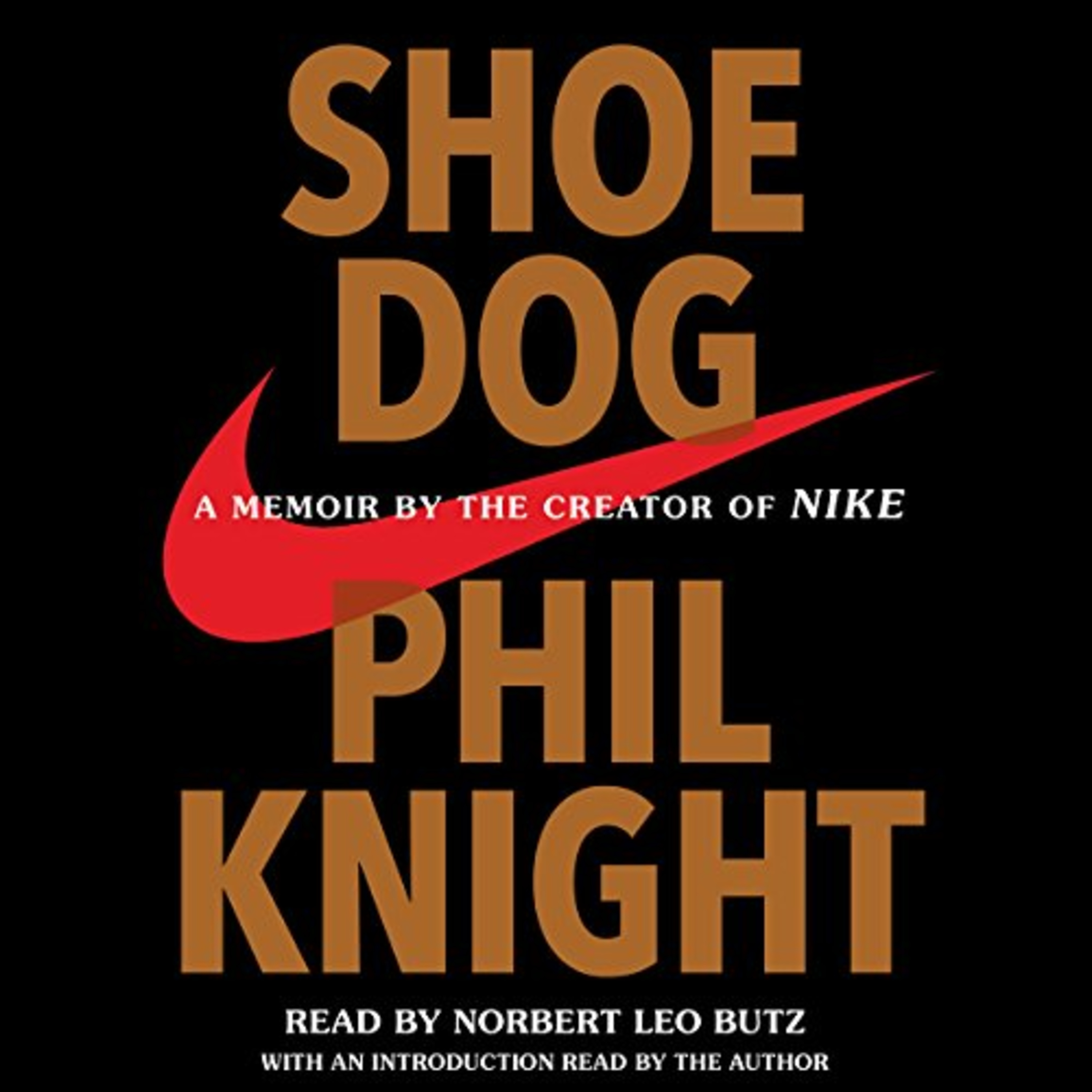A Book Review - Shoe Dog: A Memoir by the Creator of Nike Book by Phil Knight episode artwork