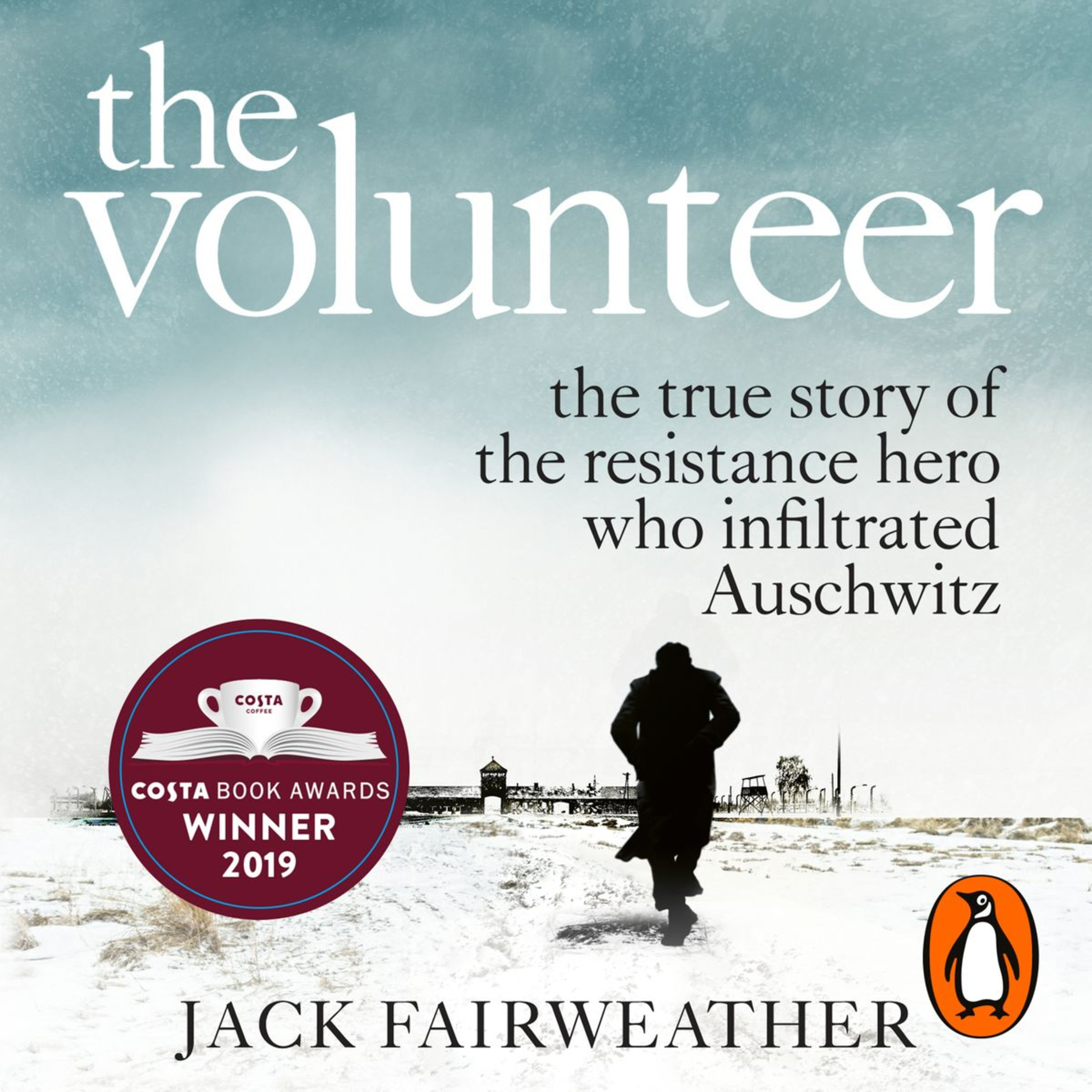 A Book Review - The Volunteer: The True Story of the Resistance Hero who Infiltrated Auschwitz by Jack Fairweather episode artwork