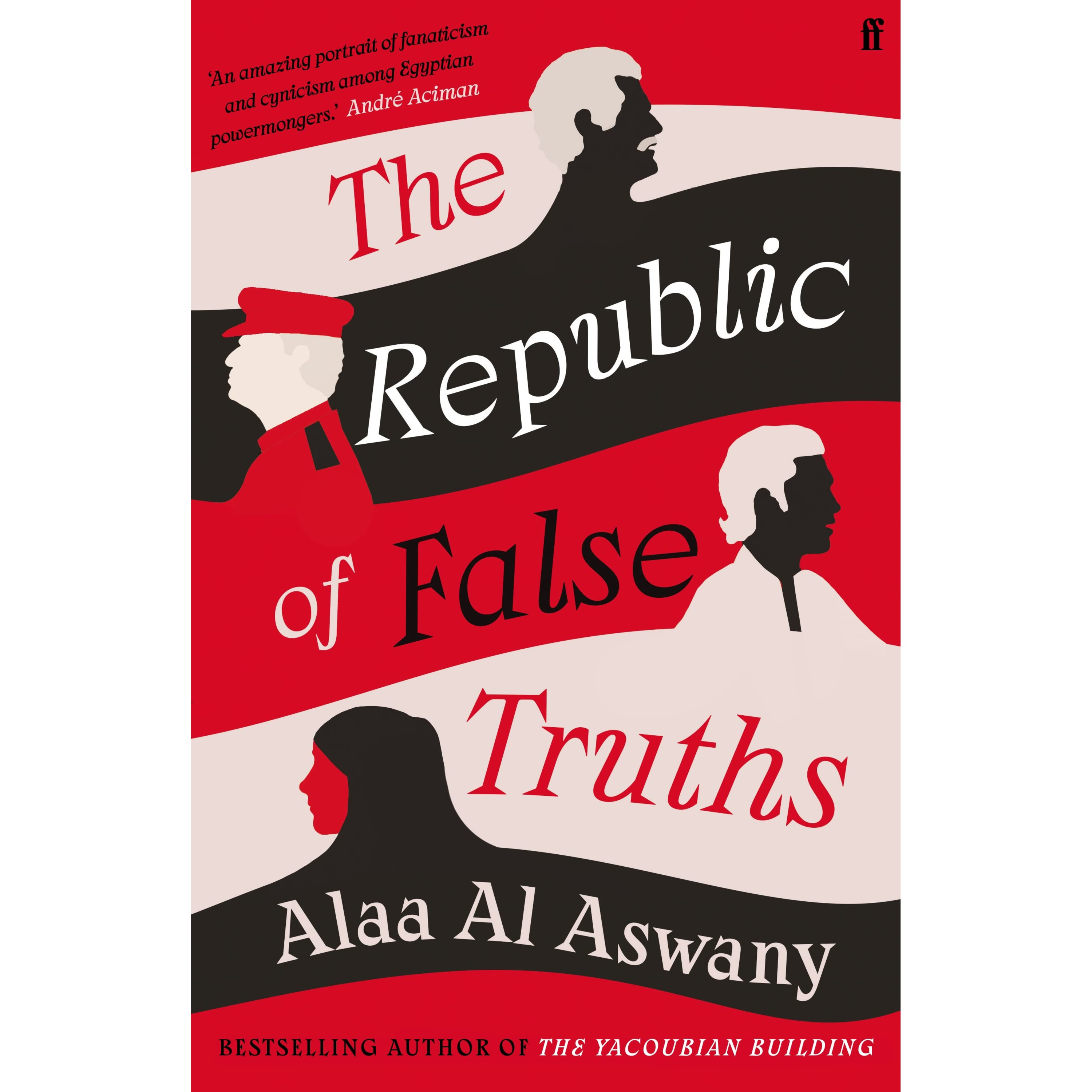 A Book Review - The Republic of False Truths by Alaa Al Aswany, S.R. Fellowes (Translation) episode artwork