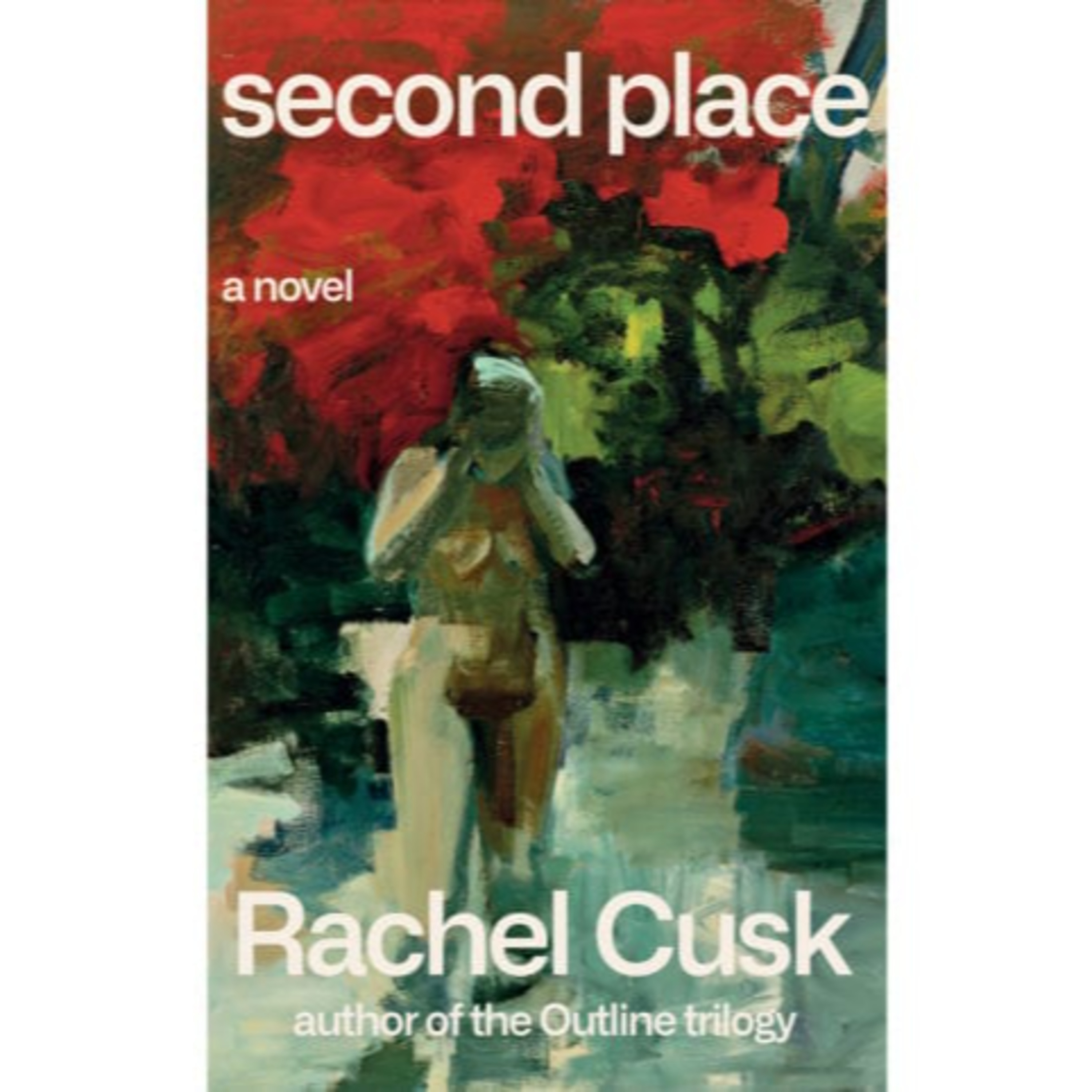 A Book Review - Second Place: A Novel Novel by Rachel Cusk episode artwork