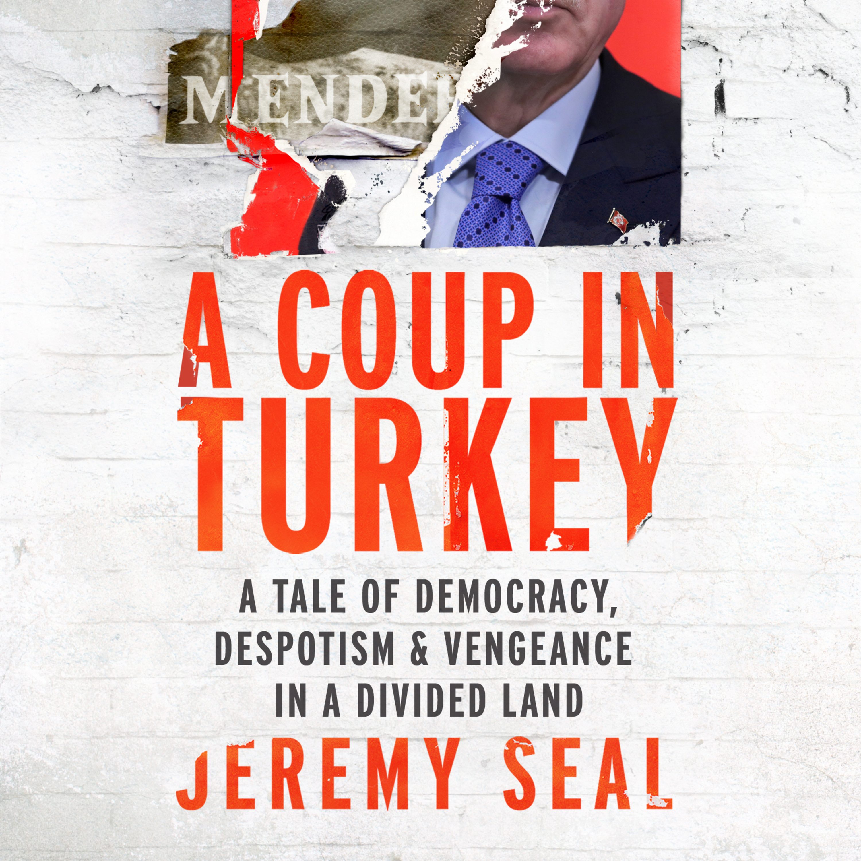 A Book Review - A Coup in Turkey: A Tale of Democracy, Despotism and Vengeance in a Divided Land by Jeremy Seal episode artwork
