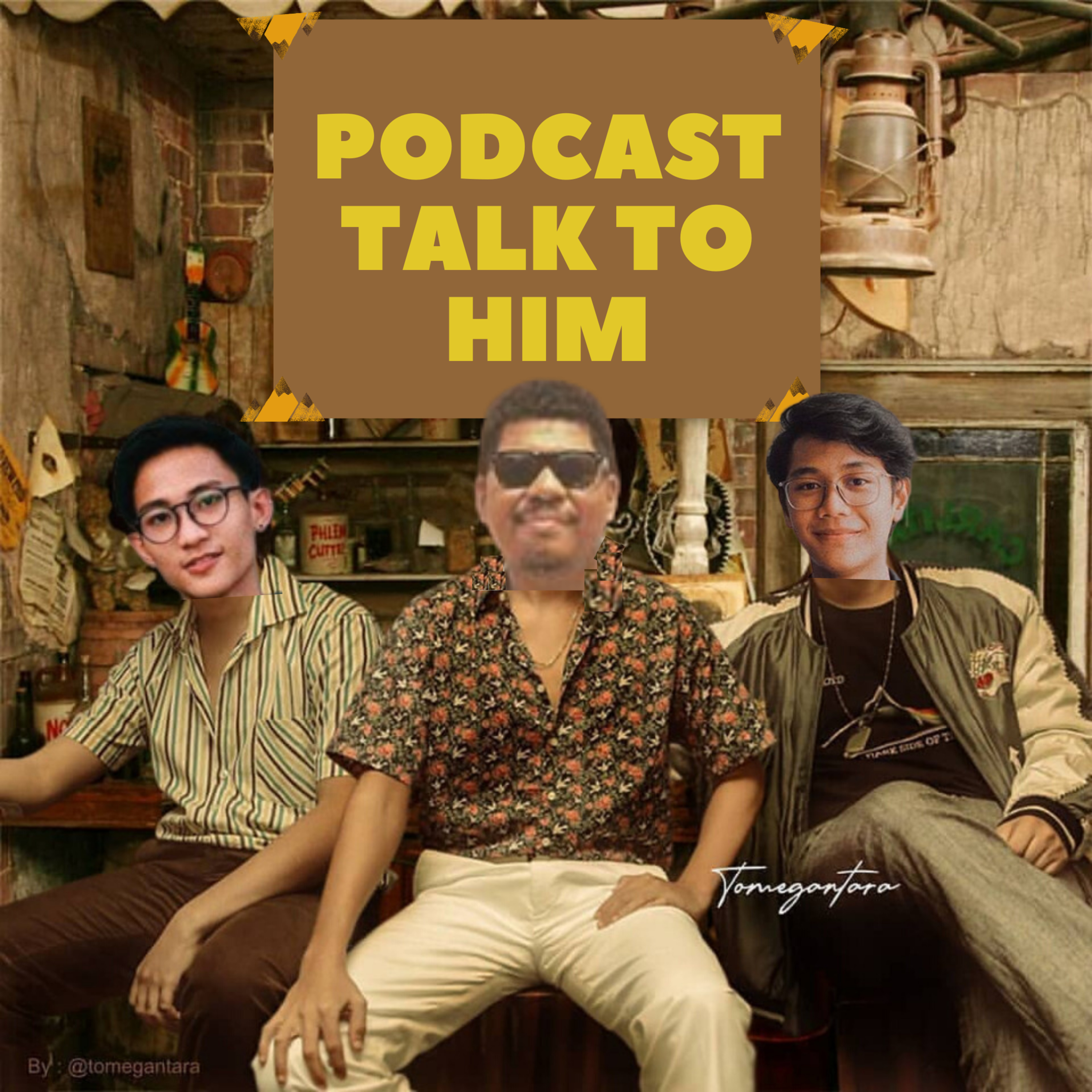 TALK TO HIM Podcast