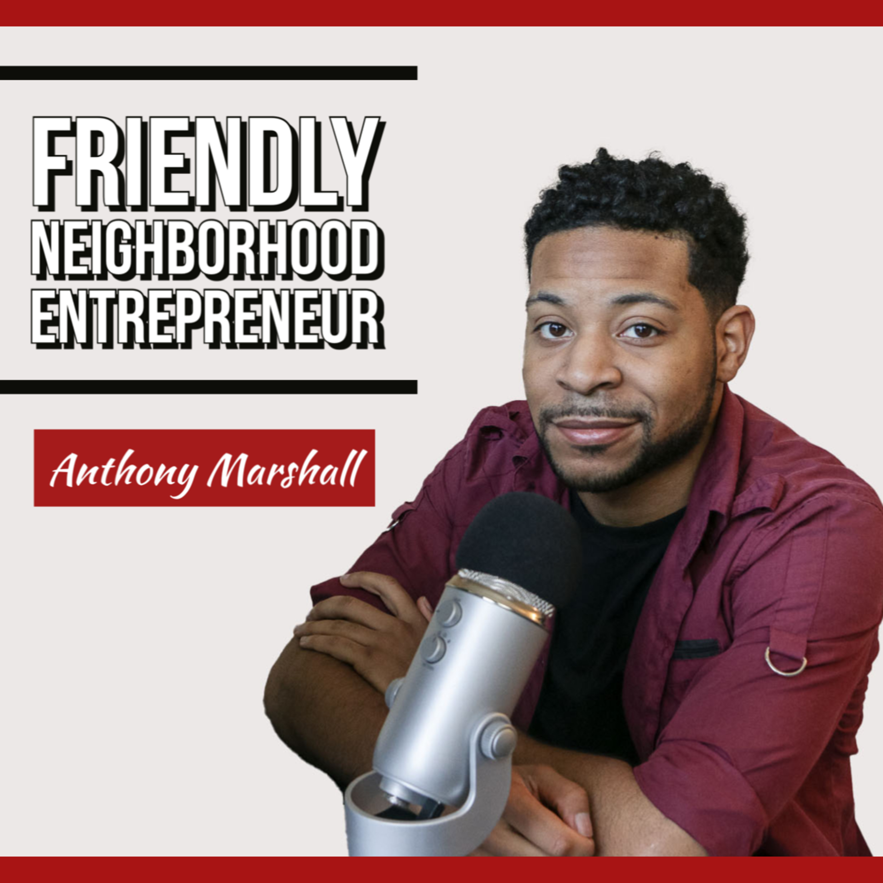 Friendly Neighborhood Entrepreneur