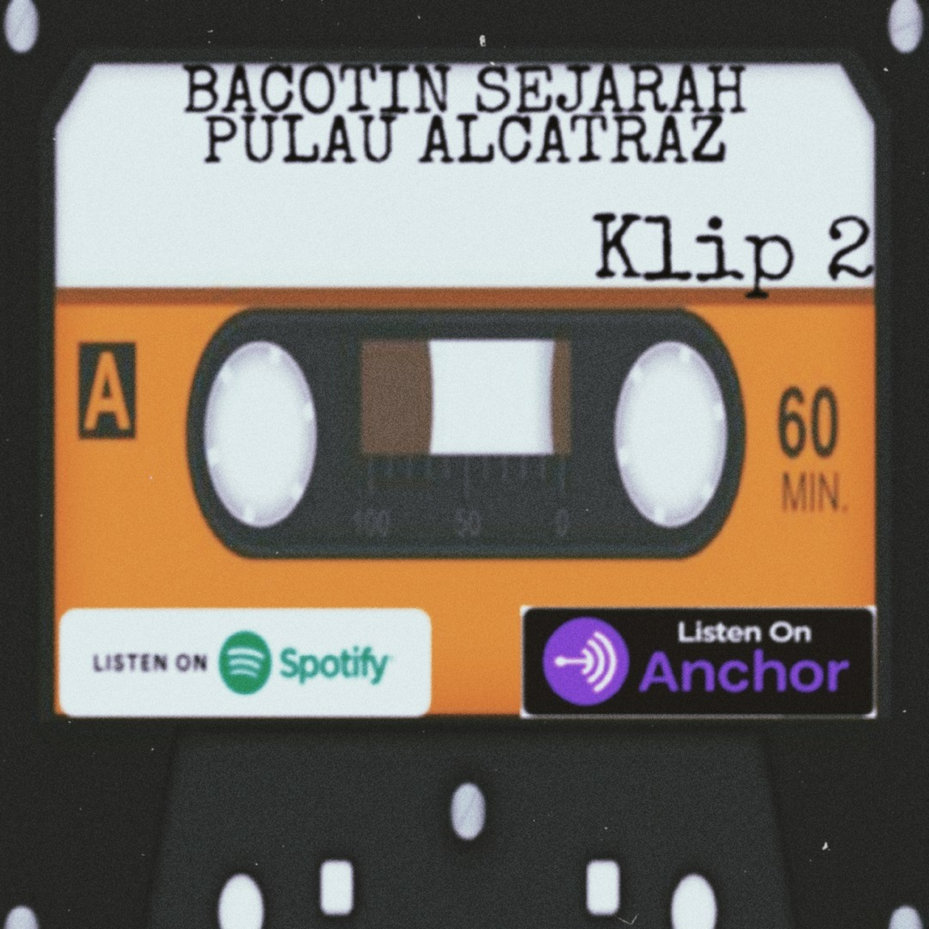 BACOTIN SEJARAH PULAU ALCATRAZ || BACOT SEJARAH || #2 episode artwork