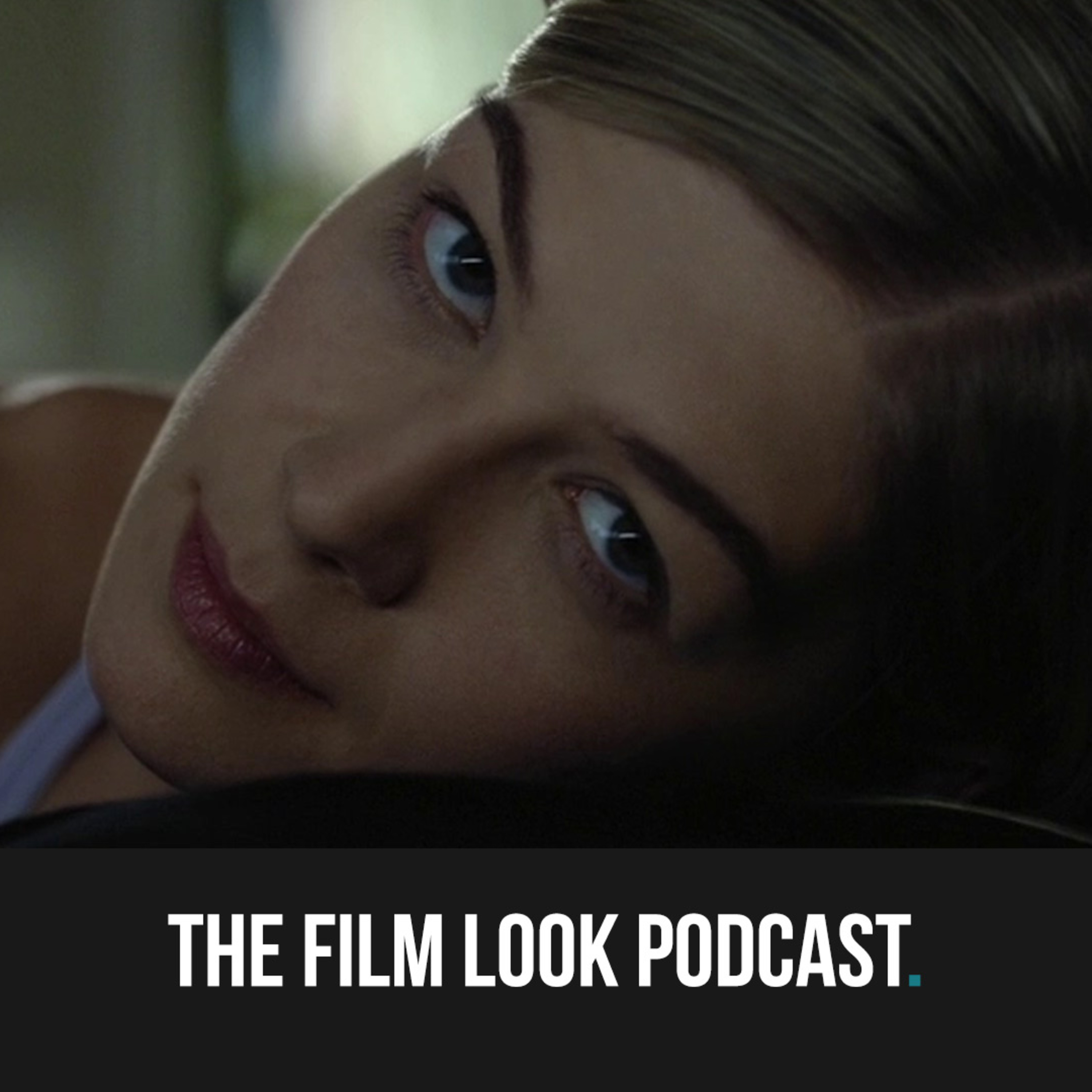 The Film Look Podcast