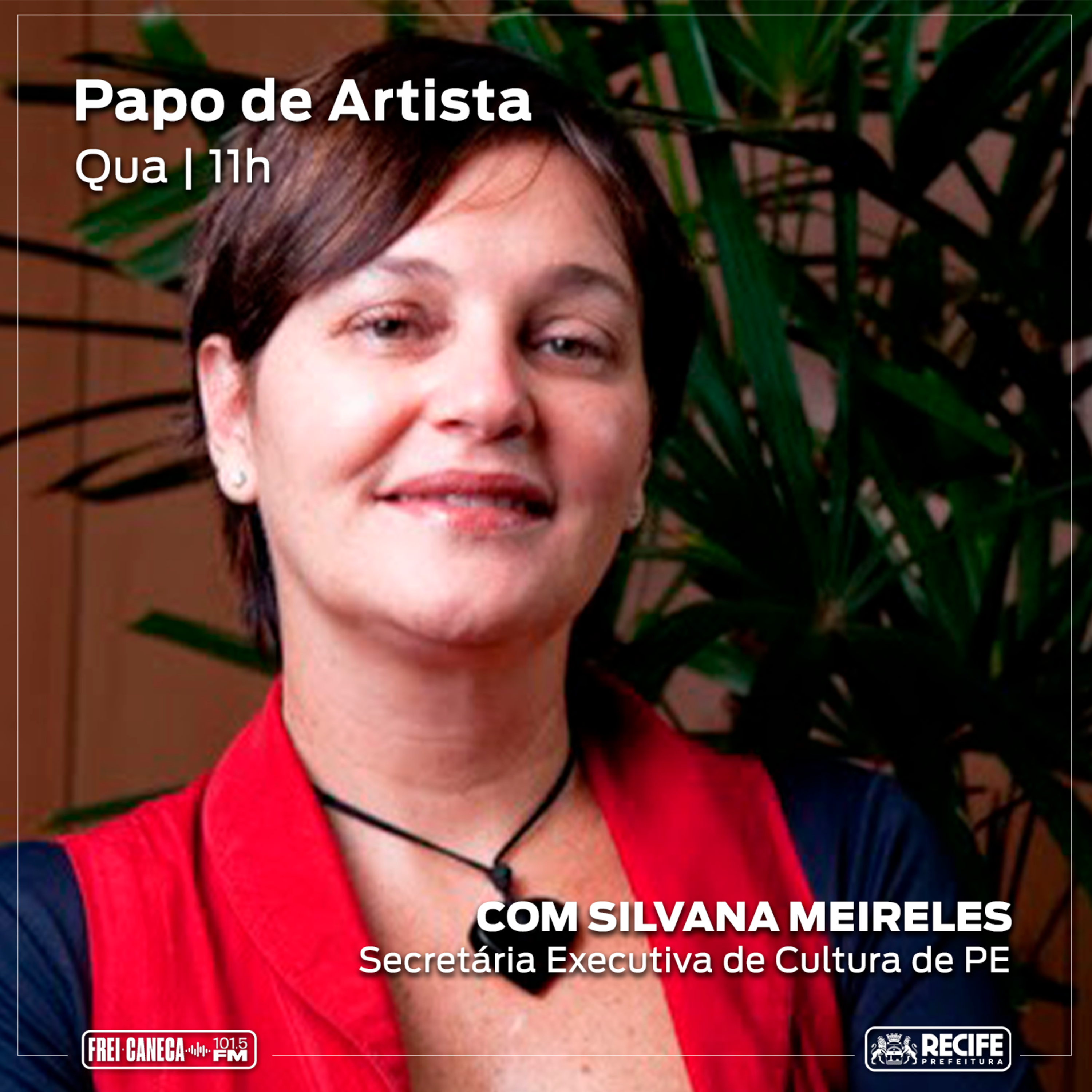 Papo de Artista com Silvana Meireles, Secretária Executiva de Cultura de PE episode artwork