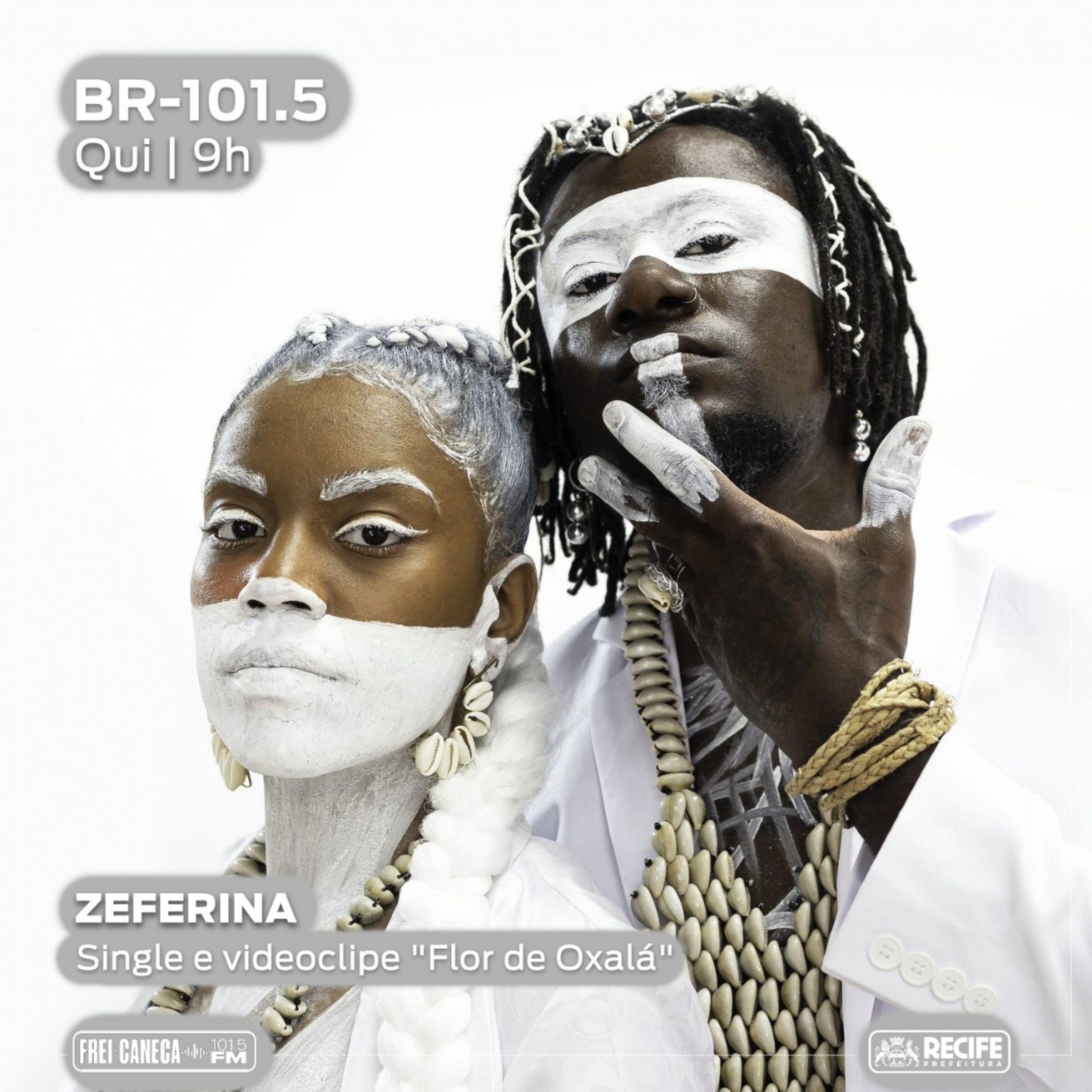 BR 101.5 - Zeferina fala sobre single e videoclipe "Flor de Oxalá" episode artwork