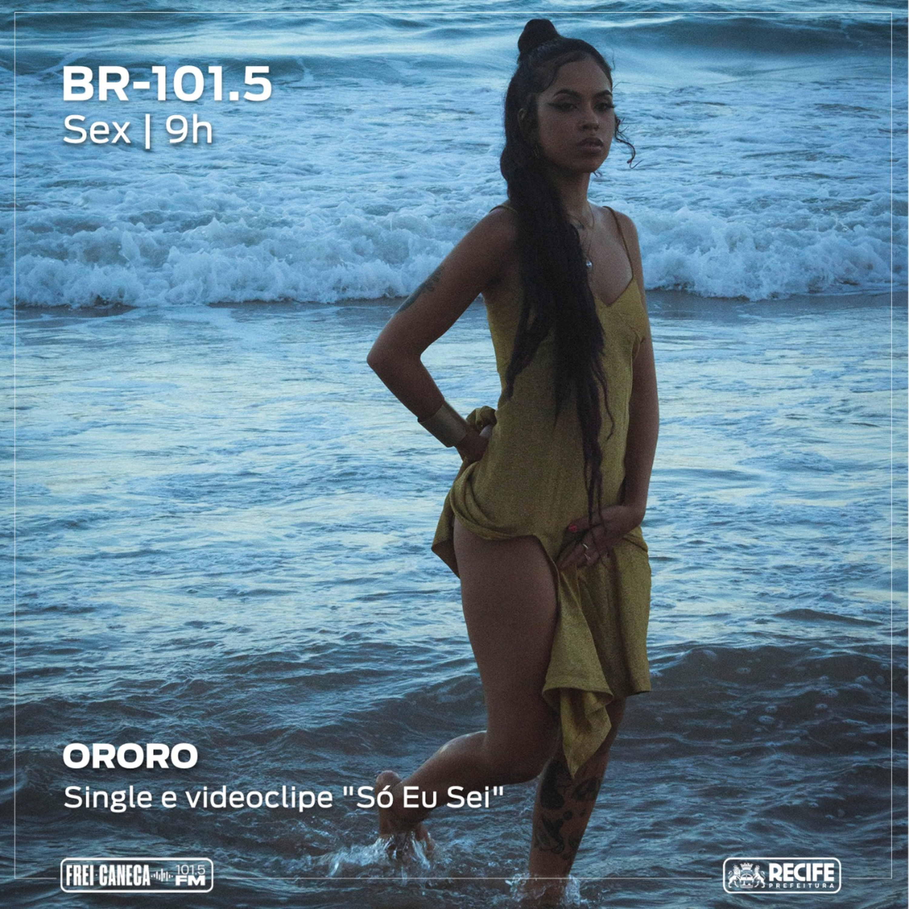BR-101.5 - Ororo fala sobre o single e videoclipe "Só Eu Sei" episode artwork