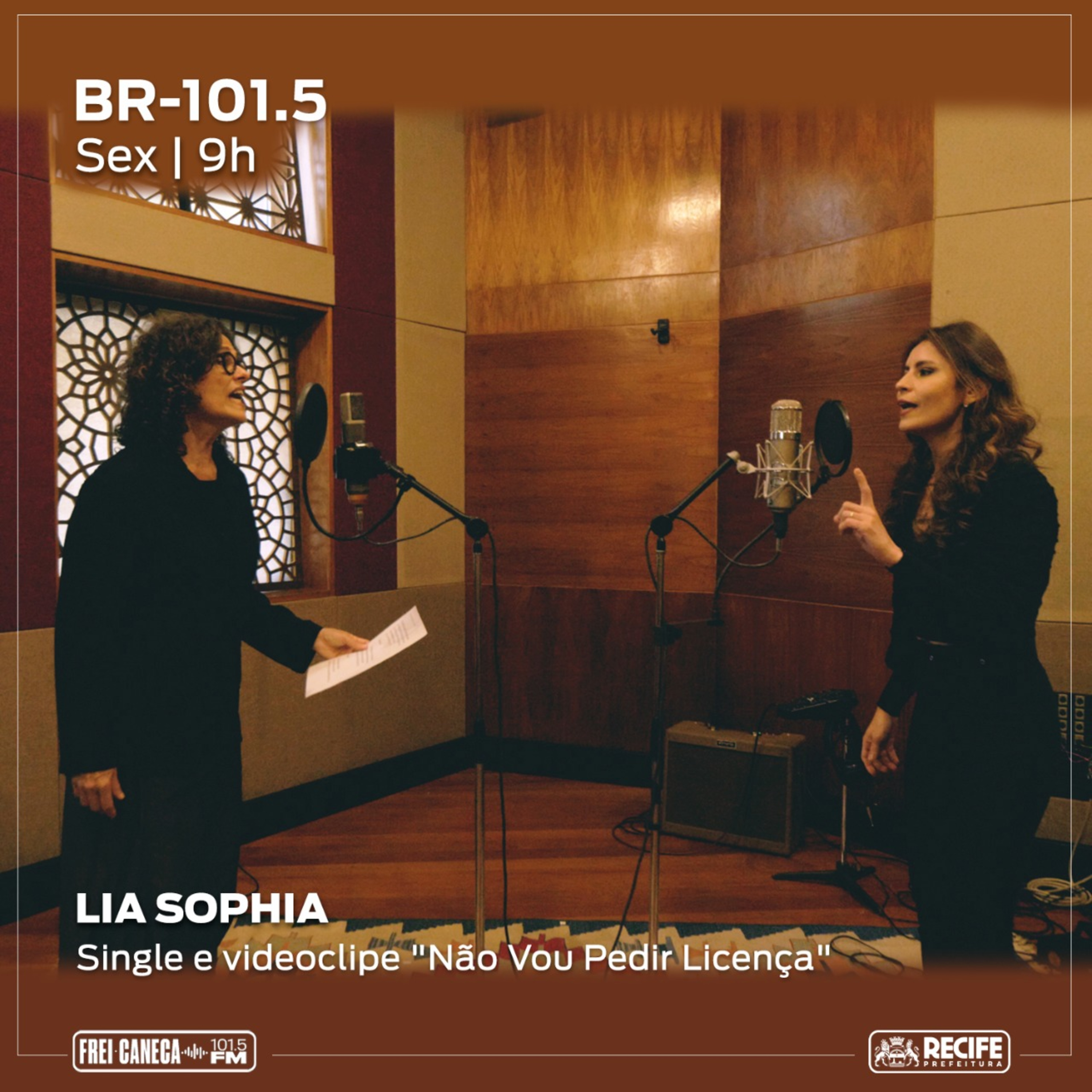 BR 101.5 - Lia Sophia fala sobre o single e videoclipe "Não Vou Pedir Licença" episode artwork
