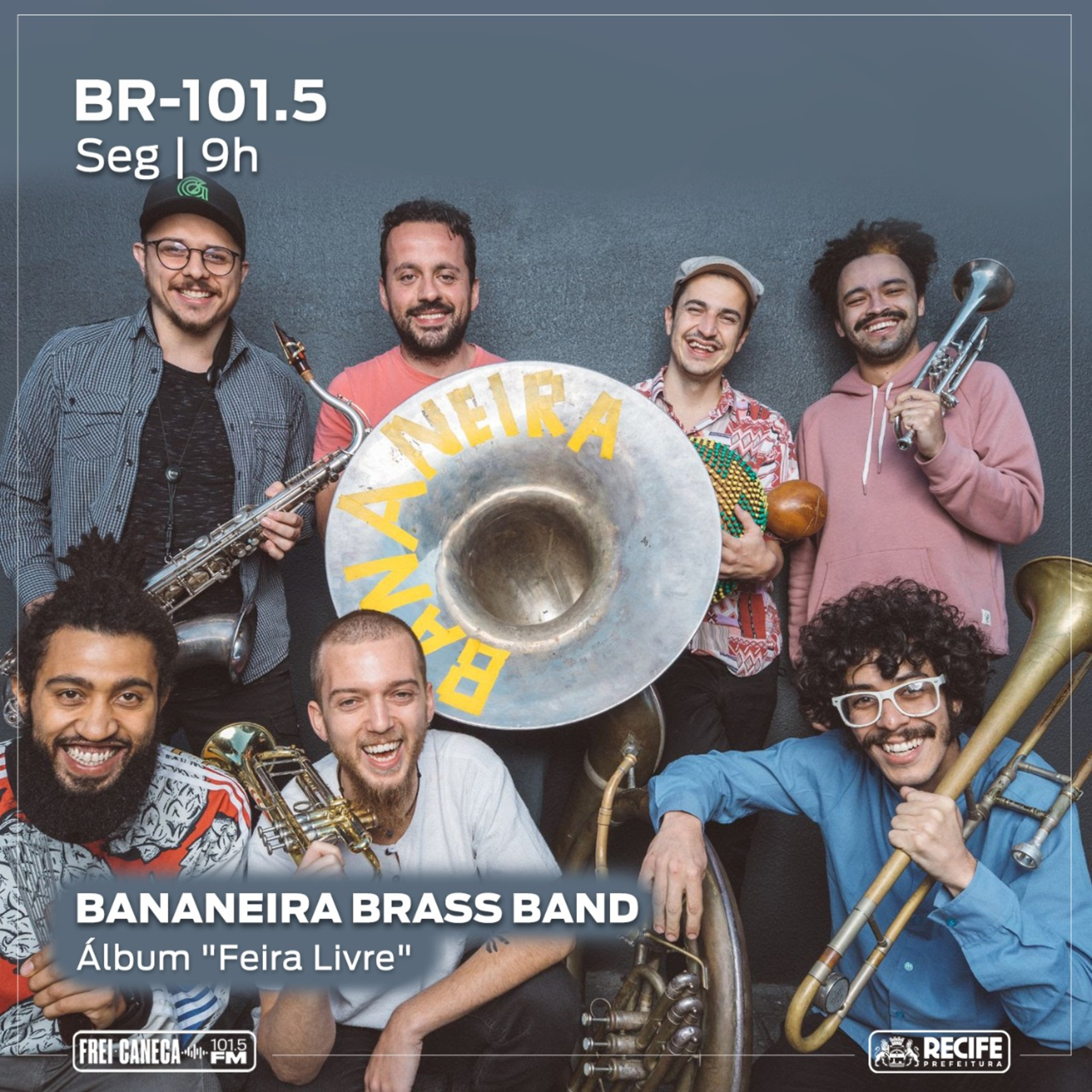 BR 101.5 - Bananeira Brass Band fala sobre o álbum "Feira Livre" episode artwork