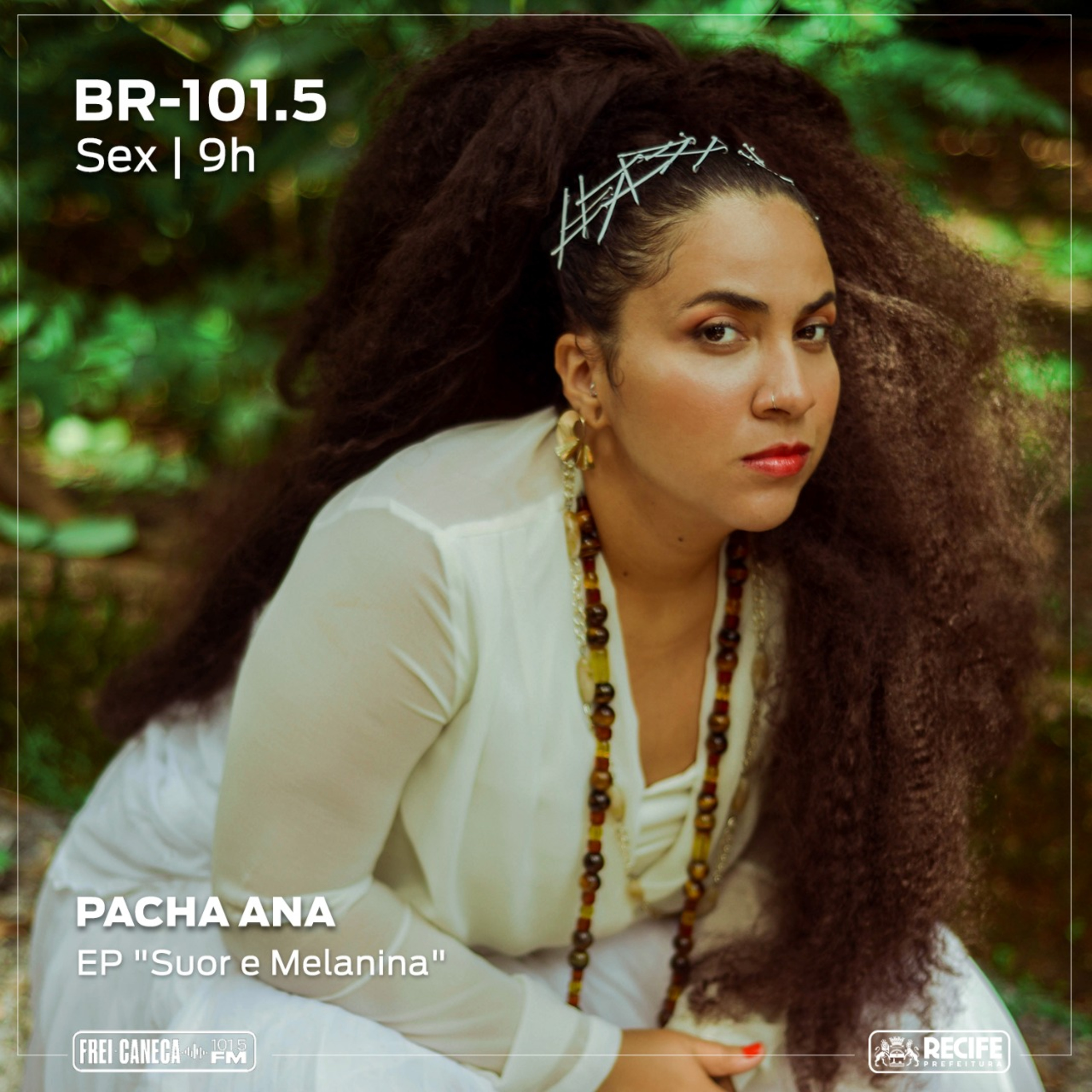 BR 101.5 - Pacha Ana fala sobre o disco "Suor & Melanina" episode artwork