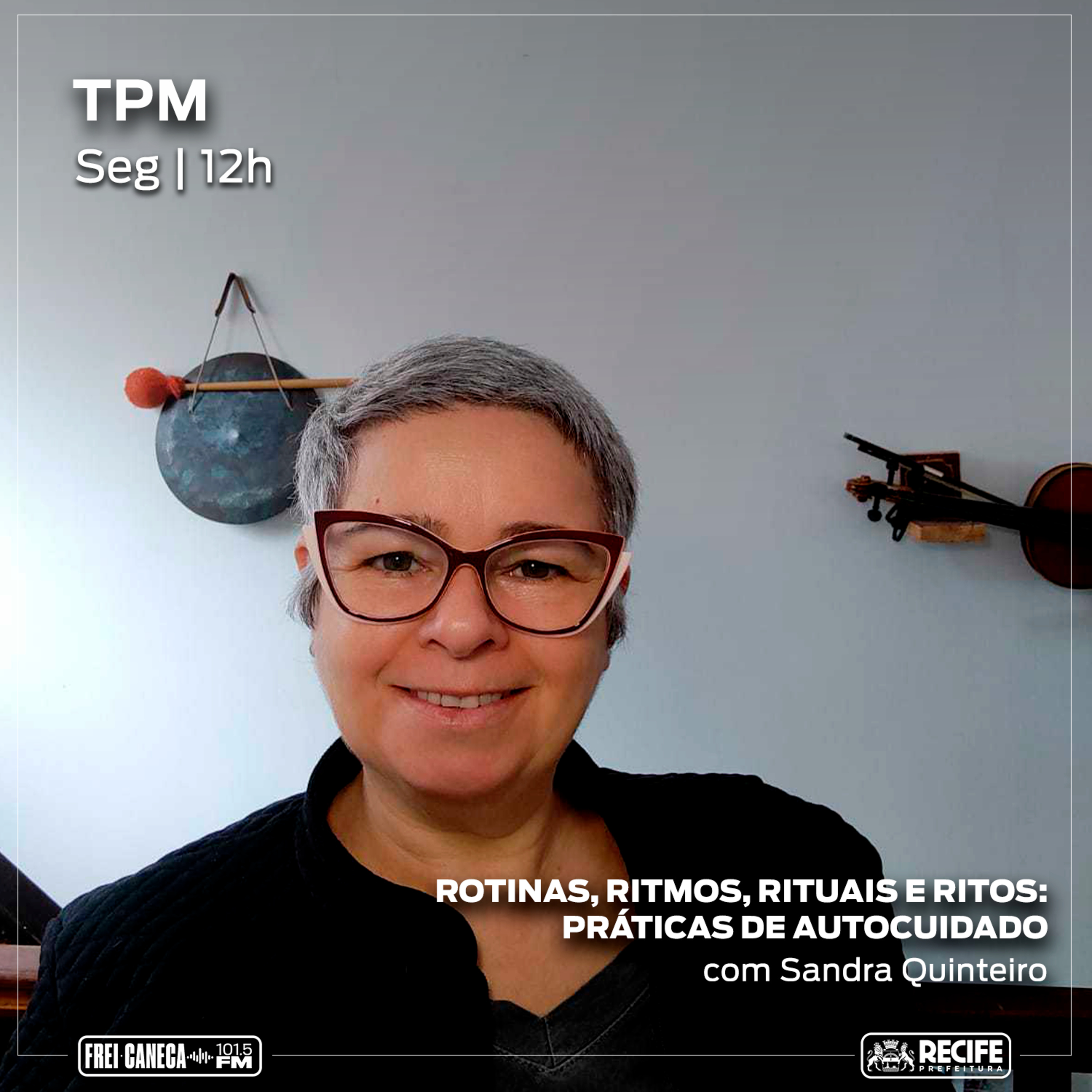 TPM #30 - Rotinas, ritmos, rituais e ritos como práticas de autocuidado episode artwork