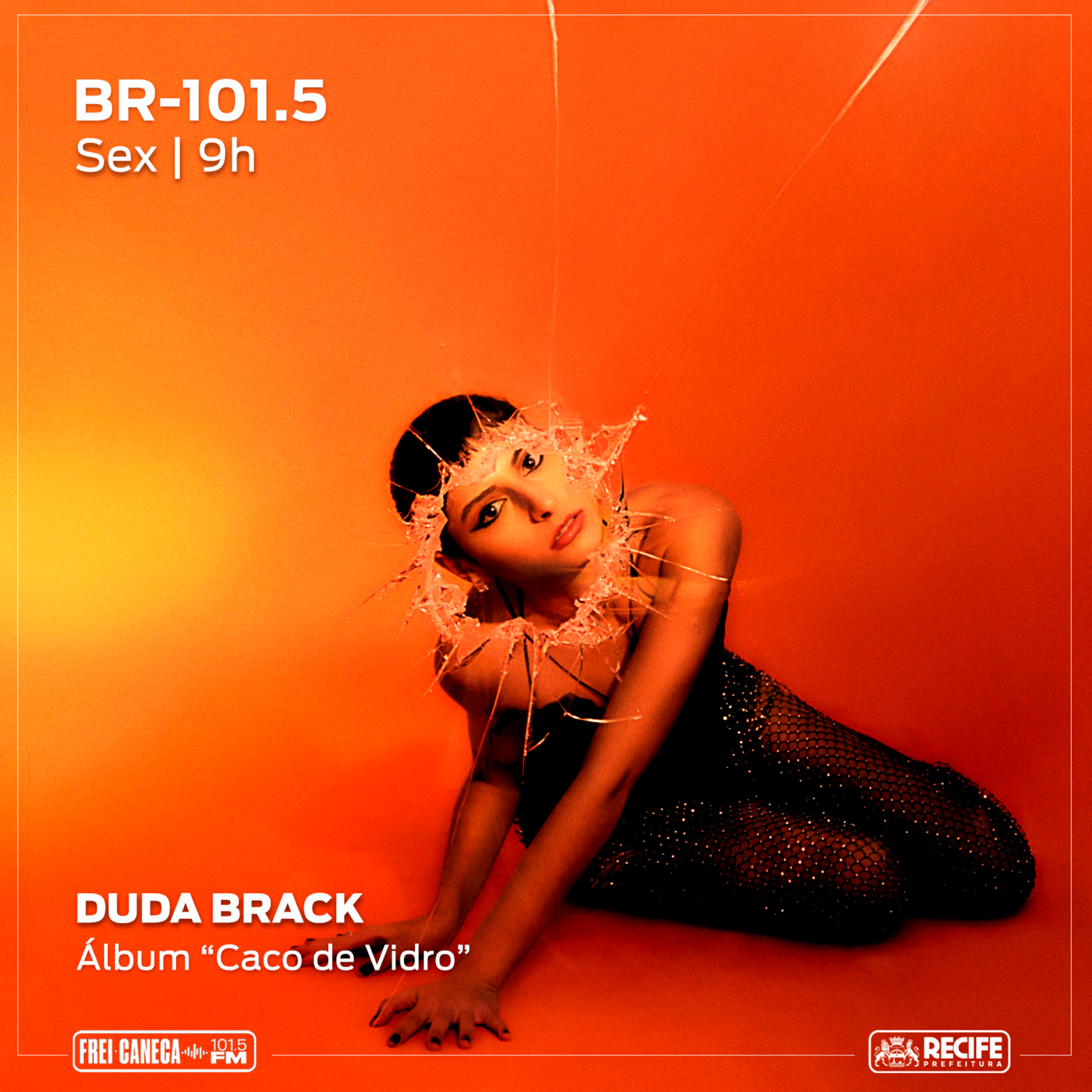 BR 101.5 - Duda Brack fala sobre o álbum "Caco de Vidro" episode artwork