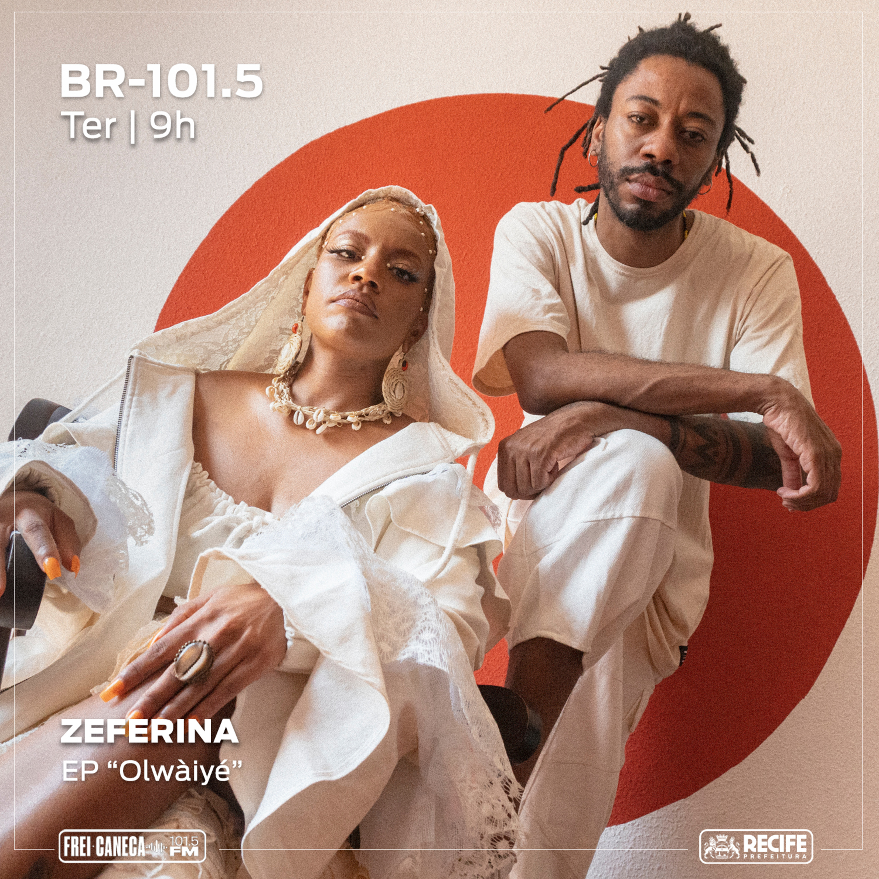 BR 101.5 - Zeferina, Flá Carves e Lucas Coruja falam sobre o EP "Olwàiyé" episode artwork