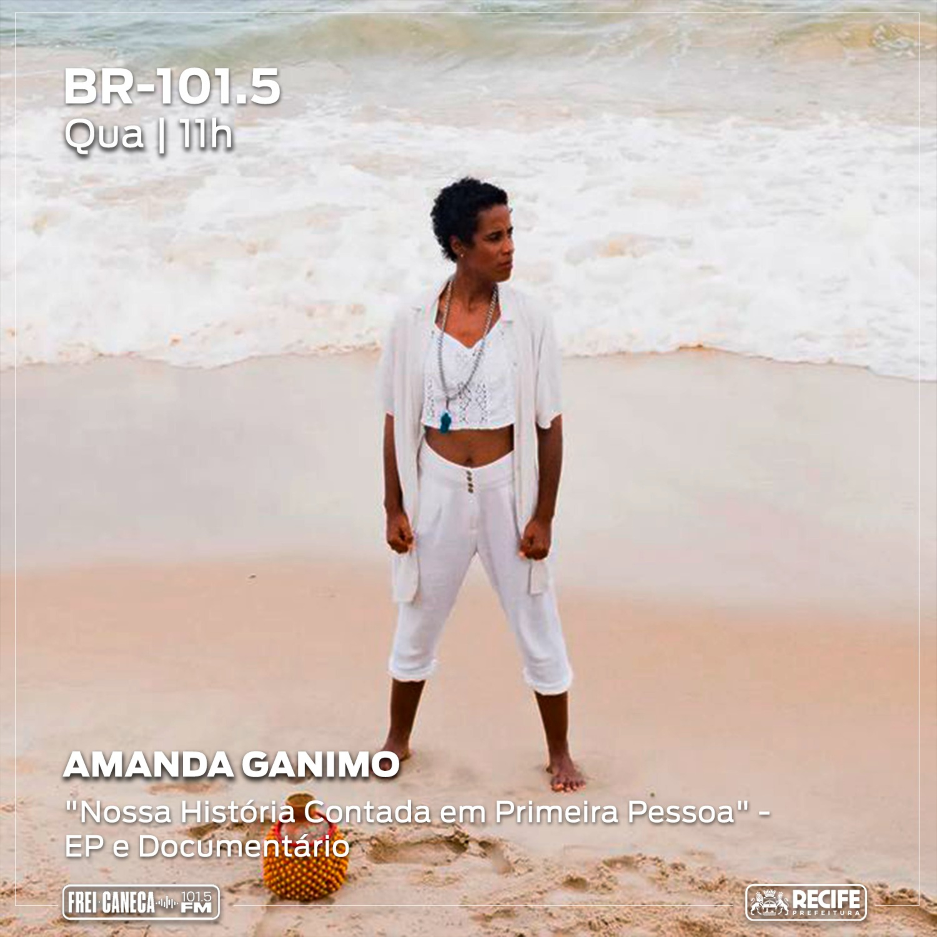 BR-101.5 - "Nossa historia contada e cantada em primeira pessoa", com Amanda Ganimo  episode artwork