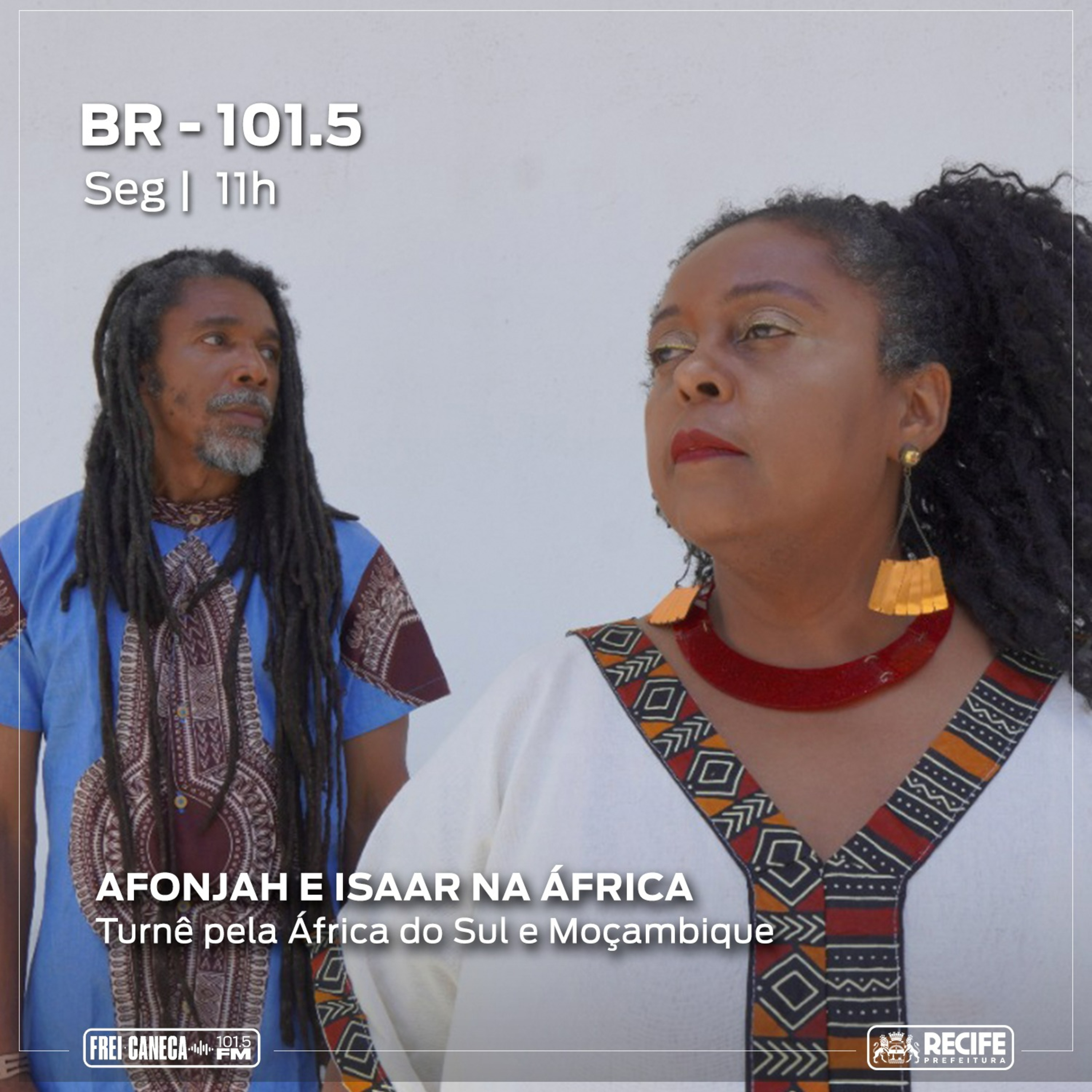 BR-101.5 - Isaar e Afonjah - Turnê pela África do Sul e Moçambique episode artwork
