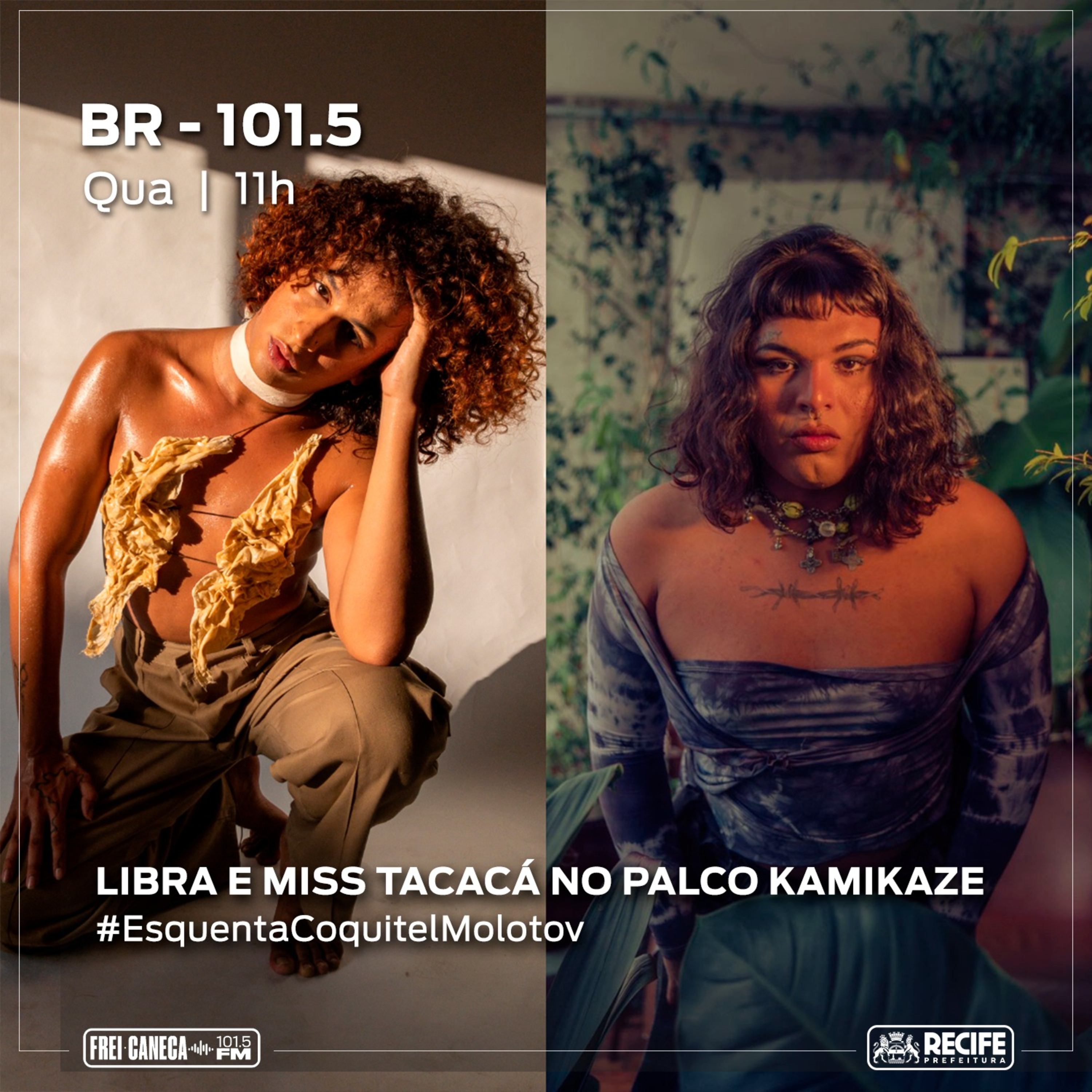 BR-101.5 - Palco Kamikaze, com Libra e Miss Tacacá - Especial Coquetel Molotov episode artwork