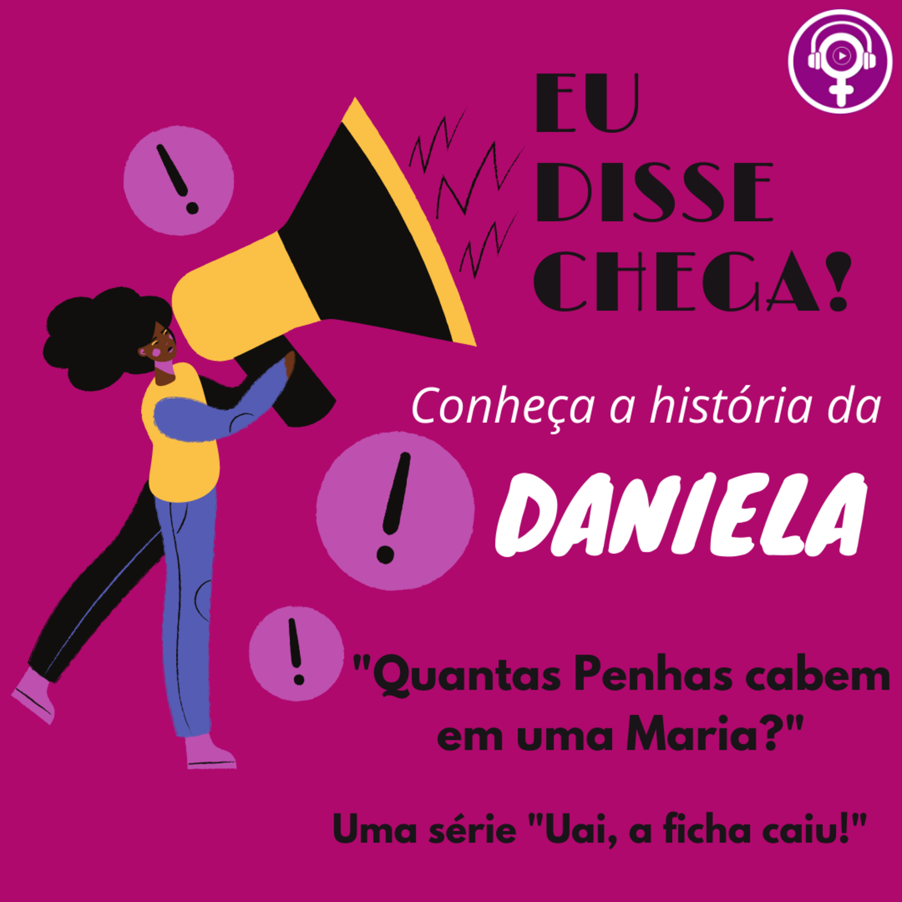 Uai, A ficha caiu!