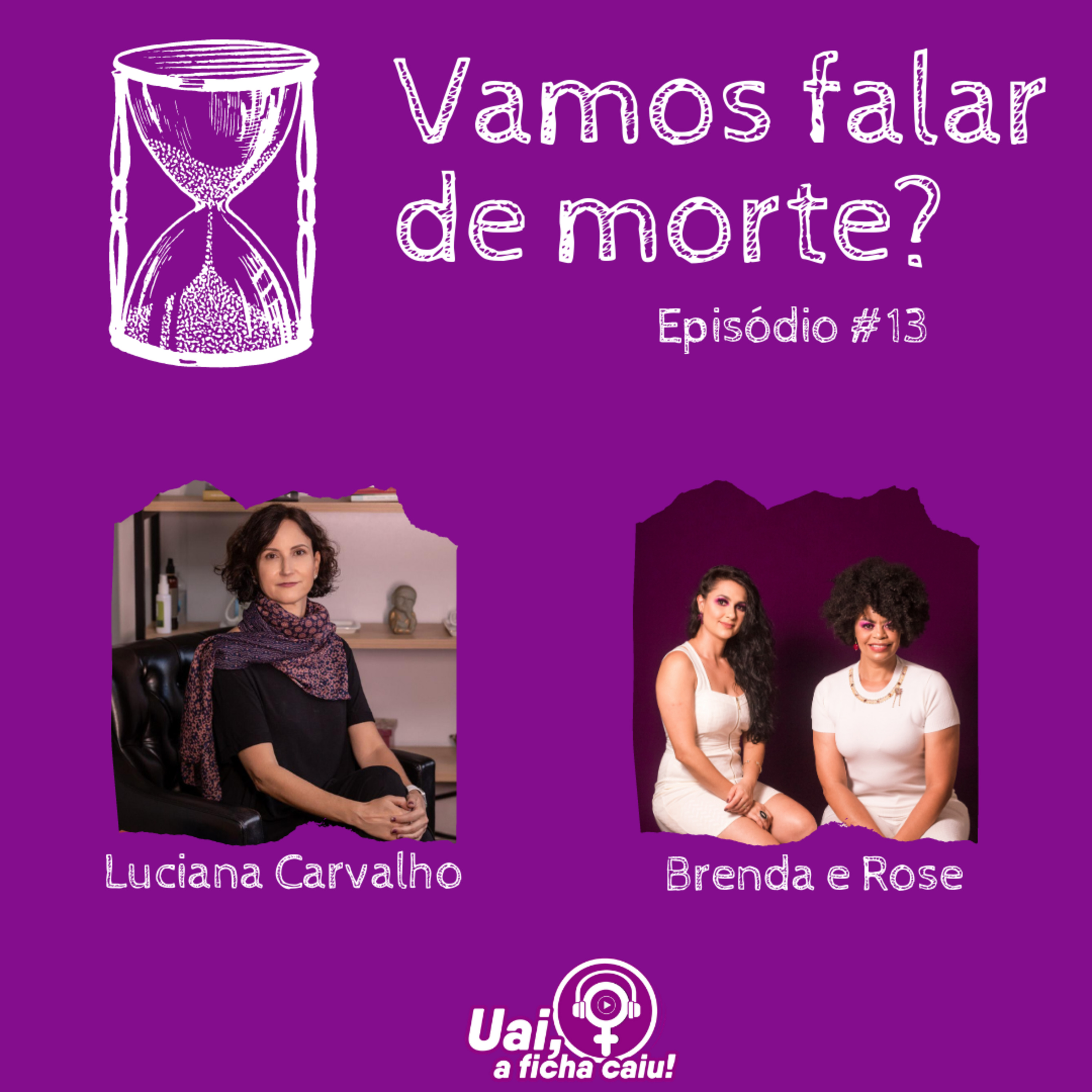Uai, A ficha caiu!