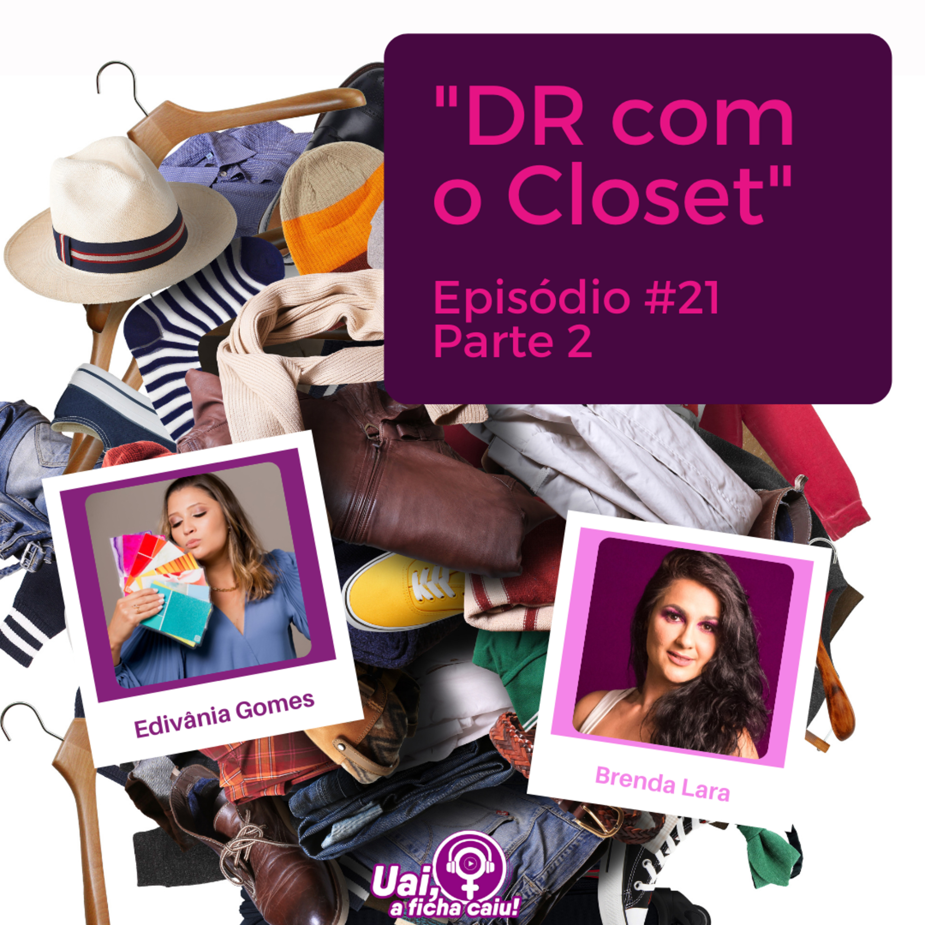Uai, A ficha caiu!