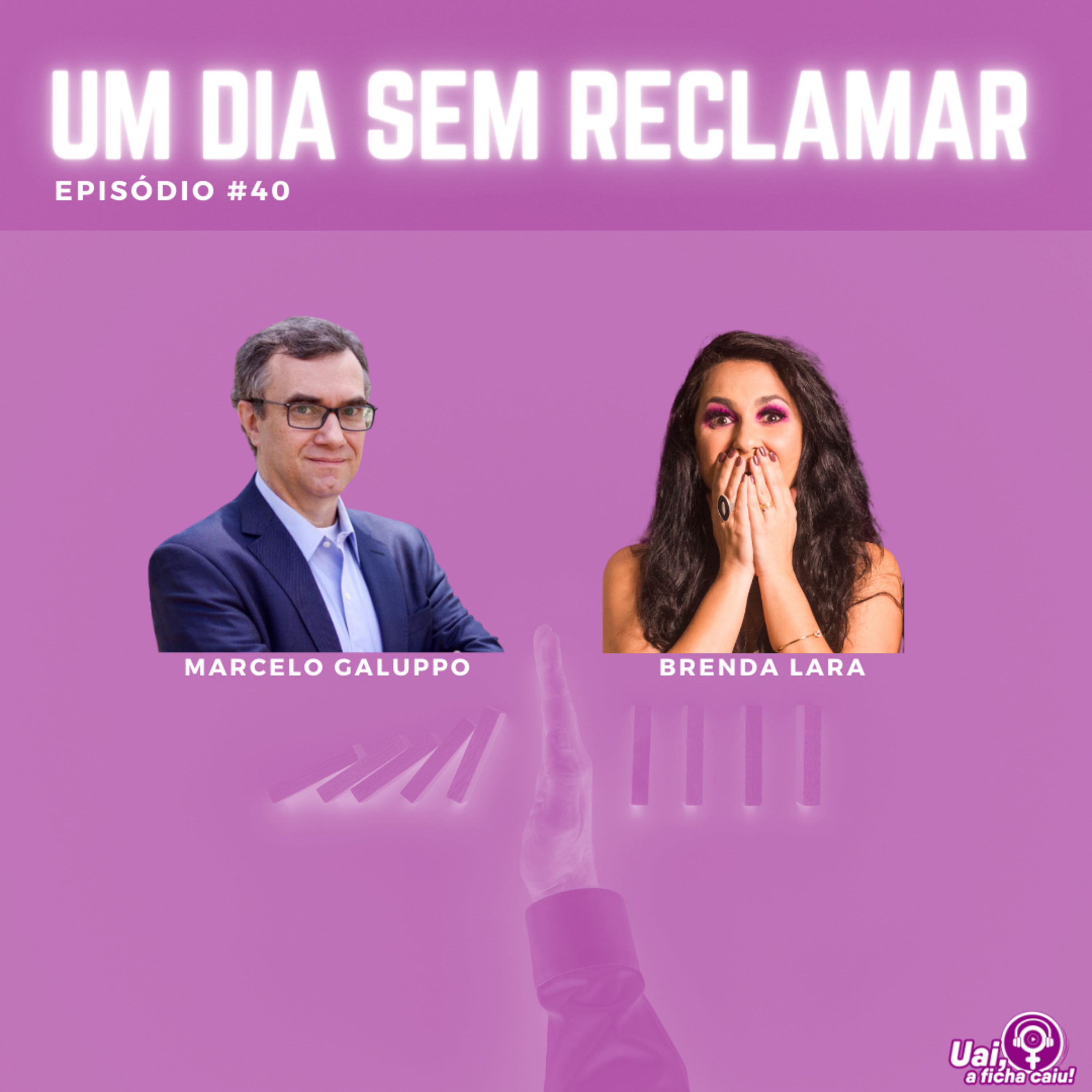 Uai, A ficha caiu!