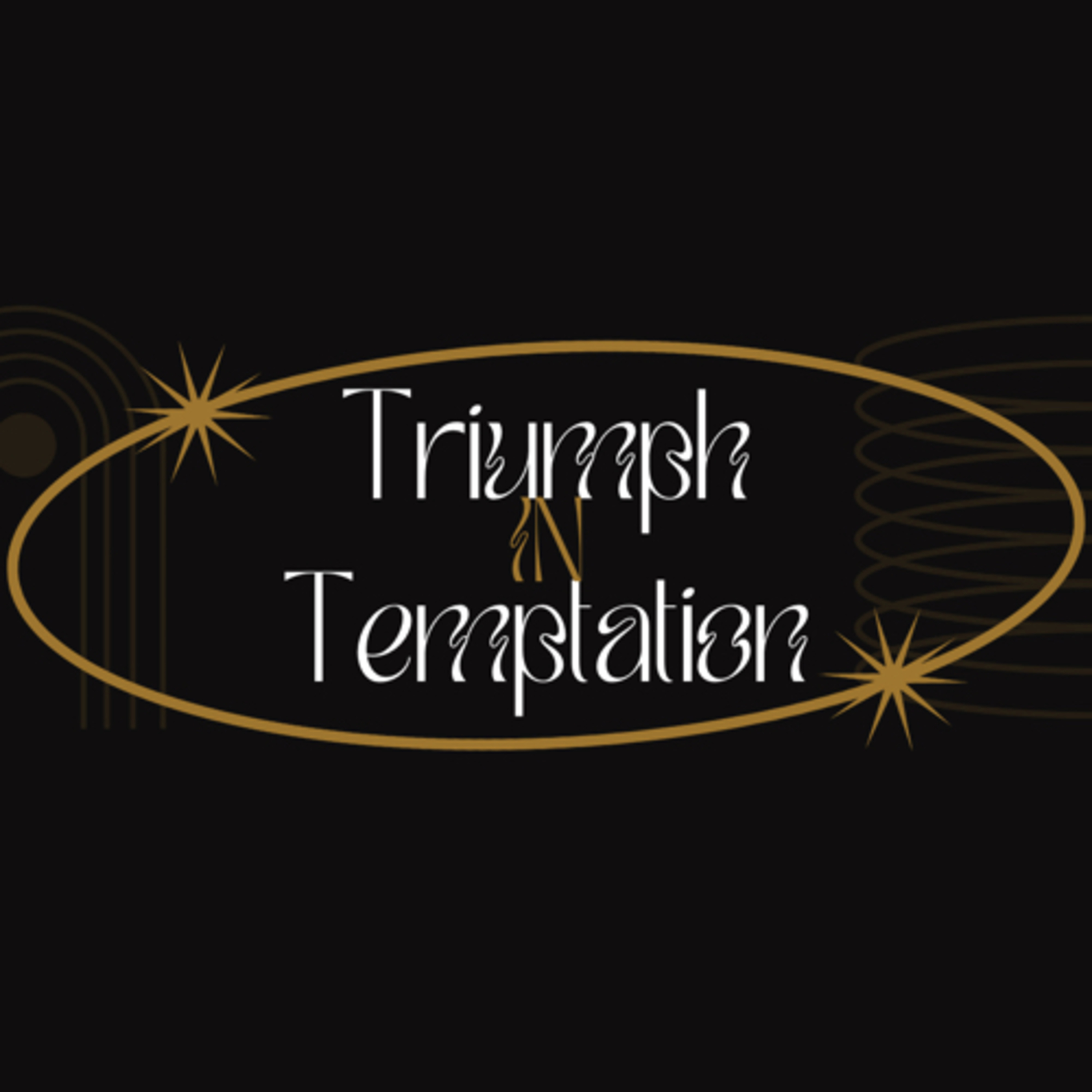 Triumph in Temptation  episode artwork