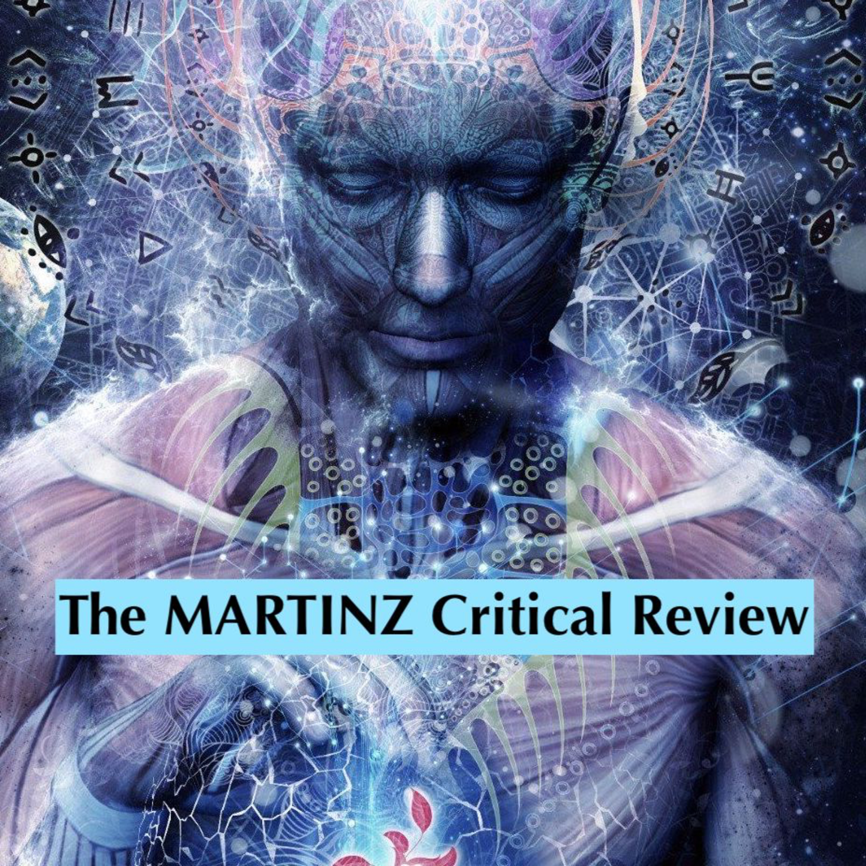 The MARTINZ Critical Review