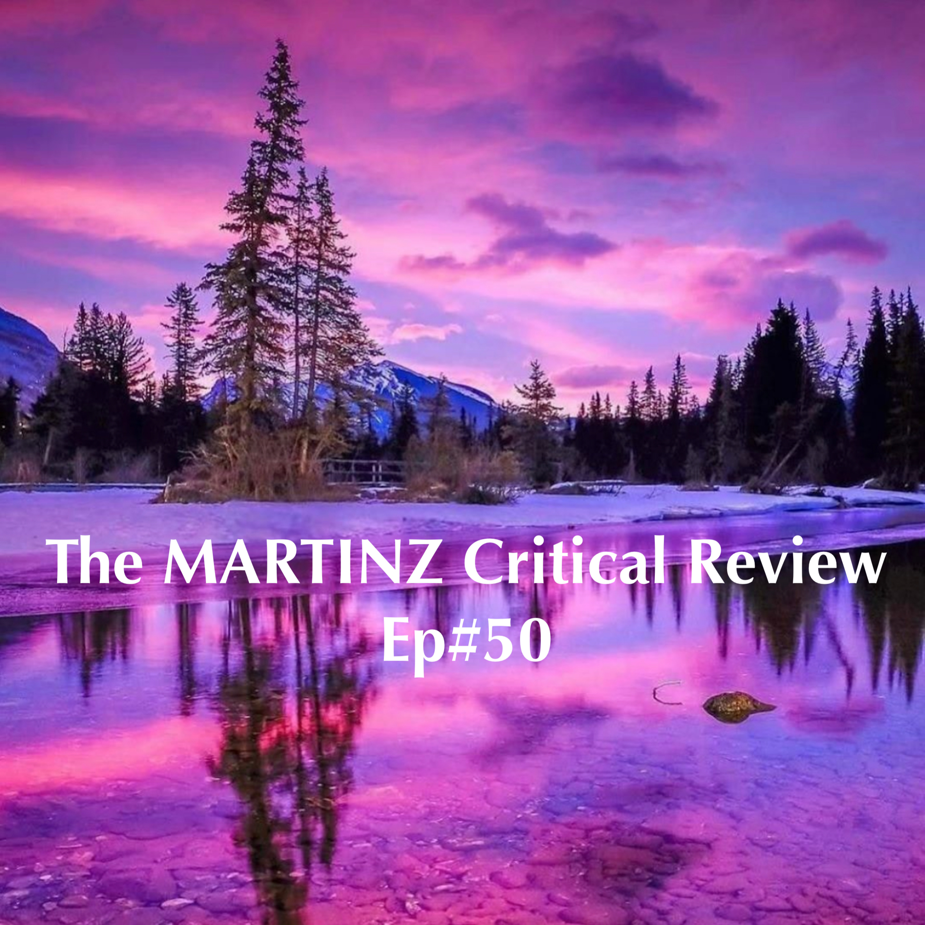 The MARTINZ Critical Review