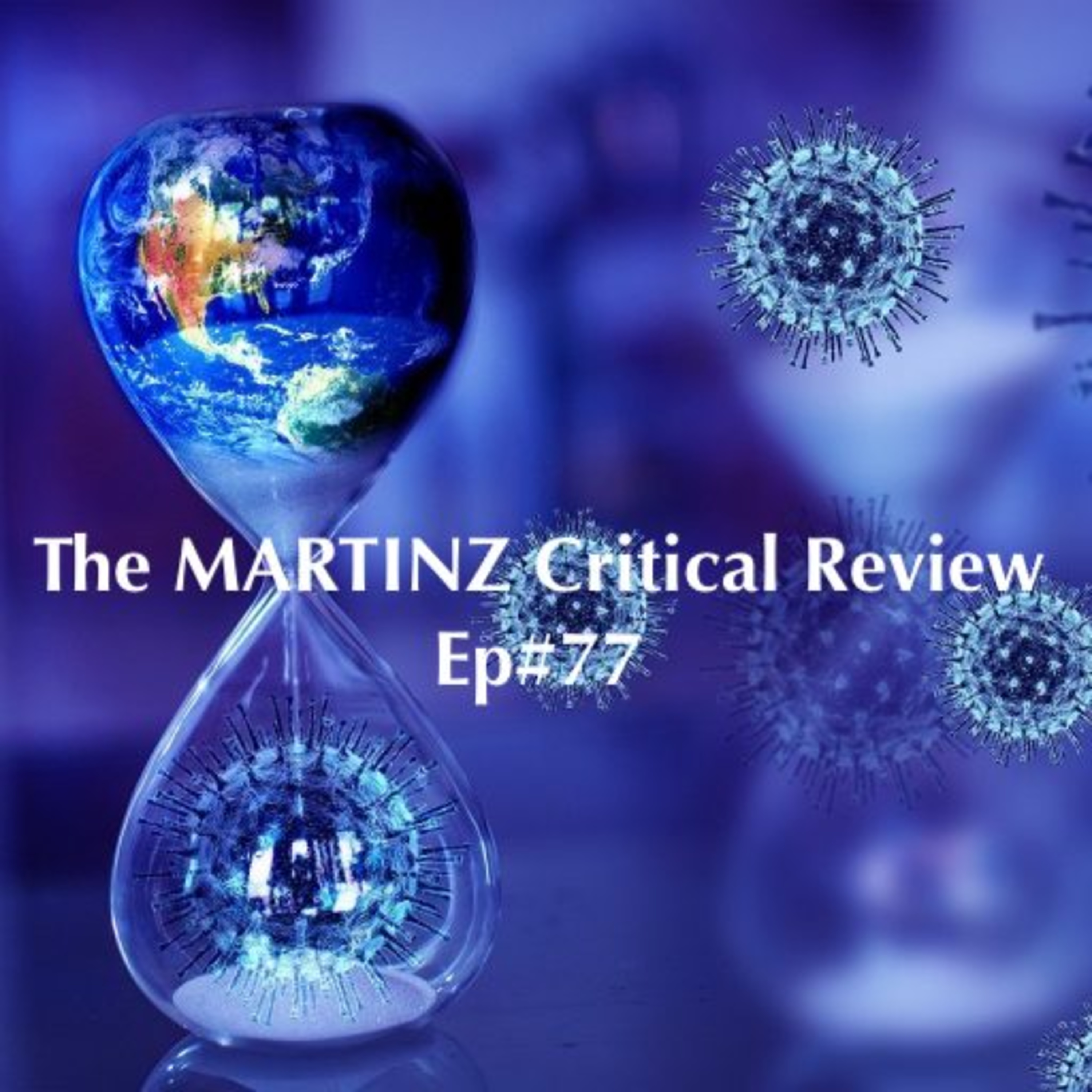 The MARTINZ Critical Review