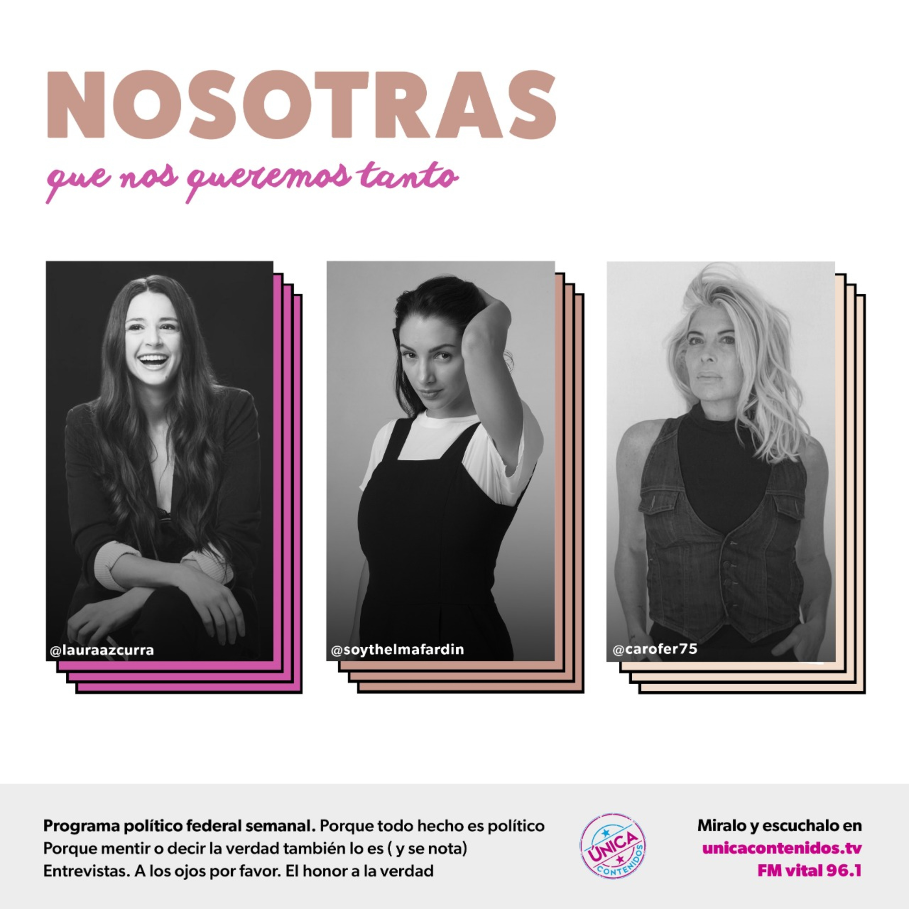 Nosotras que nos Queremos Tanto